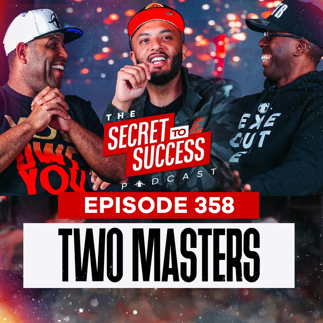 358 - Two Masters