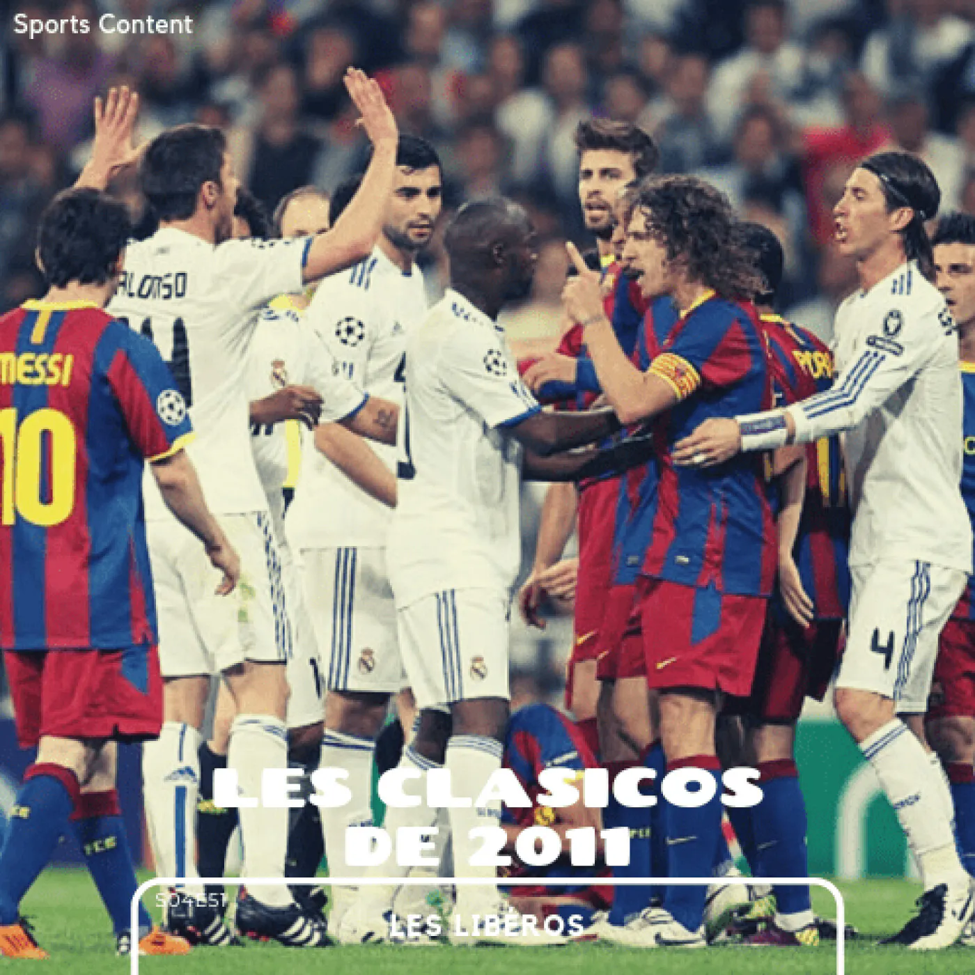 Les Clasicos de 2011