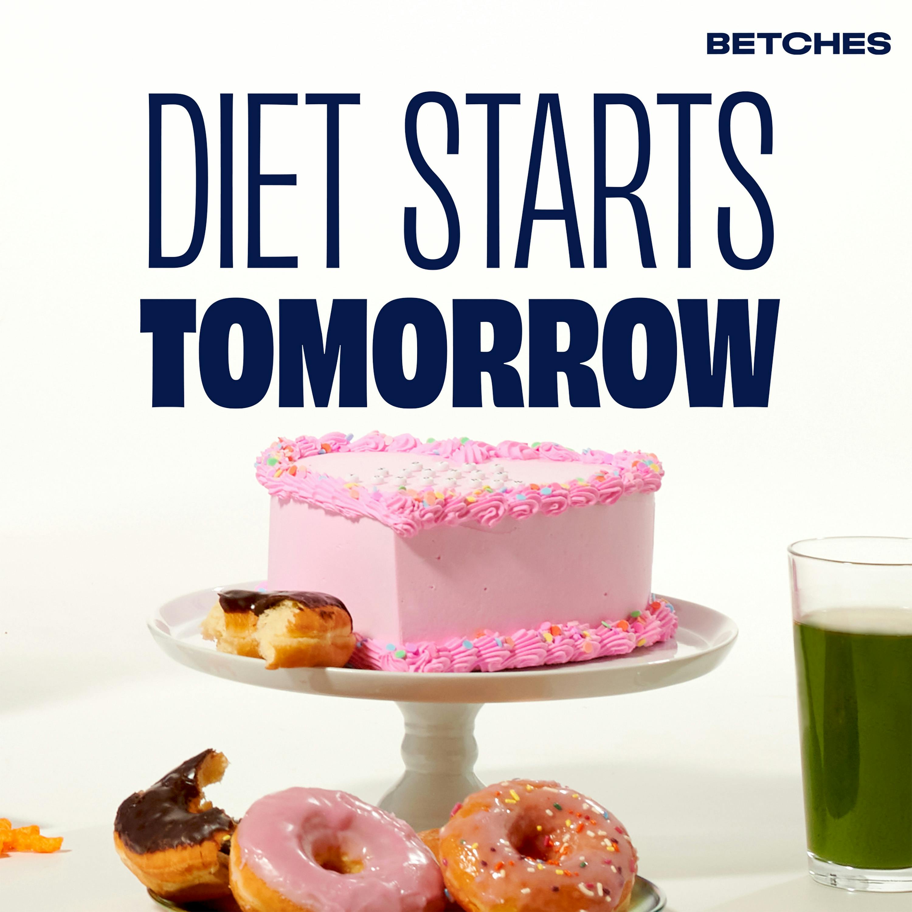Diet Starts Tomorrow podcast show image