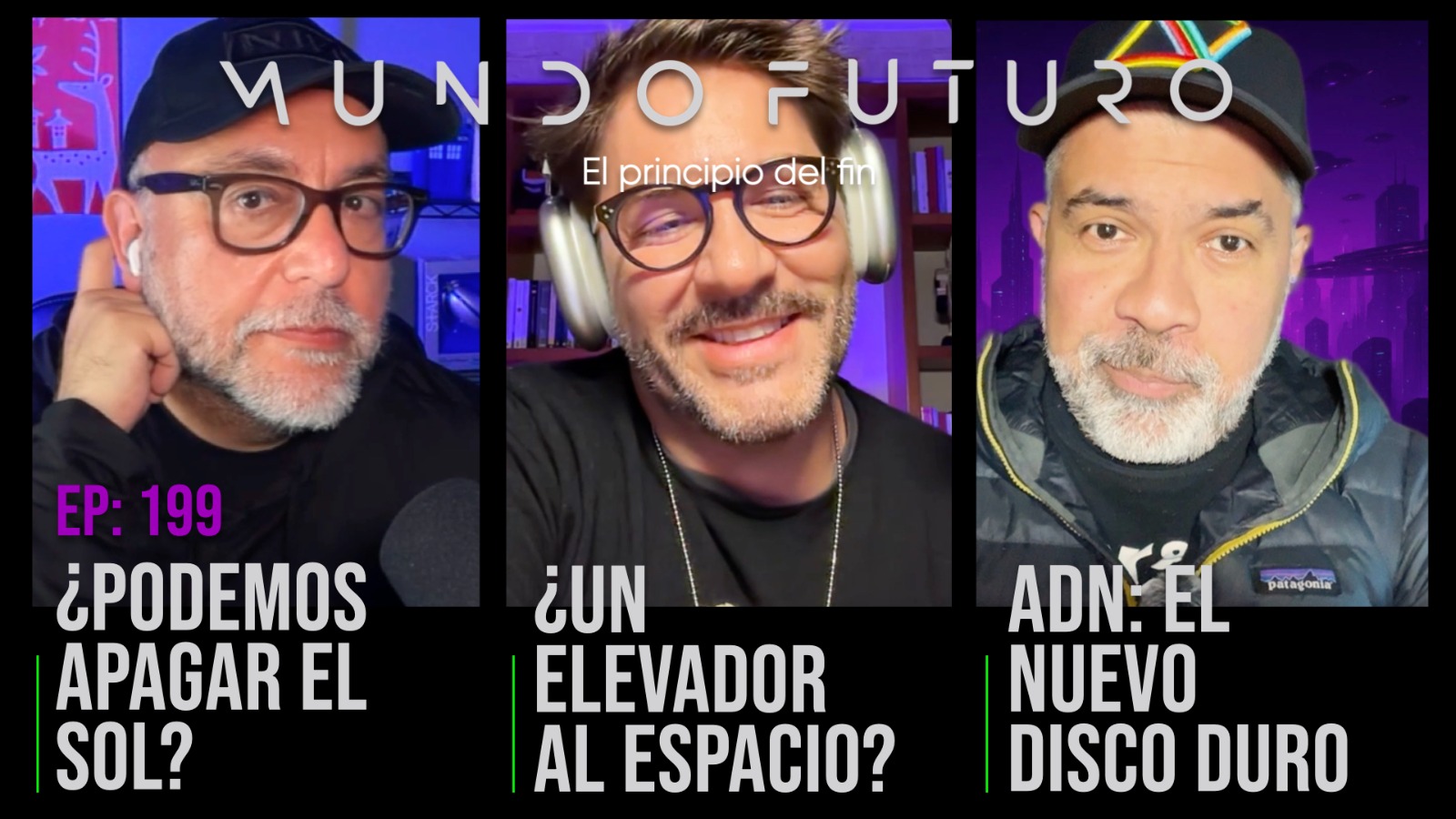 199: Geoingeniería para tapar al sol y salvar al planeta. La factible posibilidad de los elevadores al espacio. El ADN como disco duro del futuro.