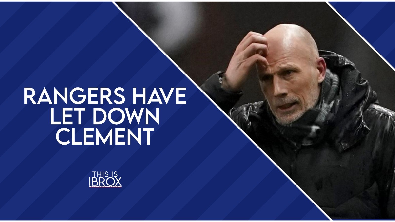 Have Rangers board let Clement down? episode artwork
