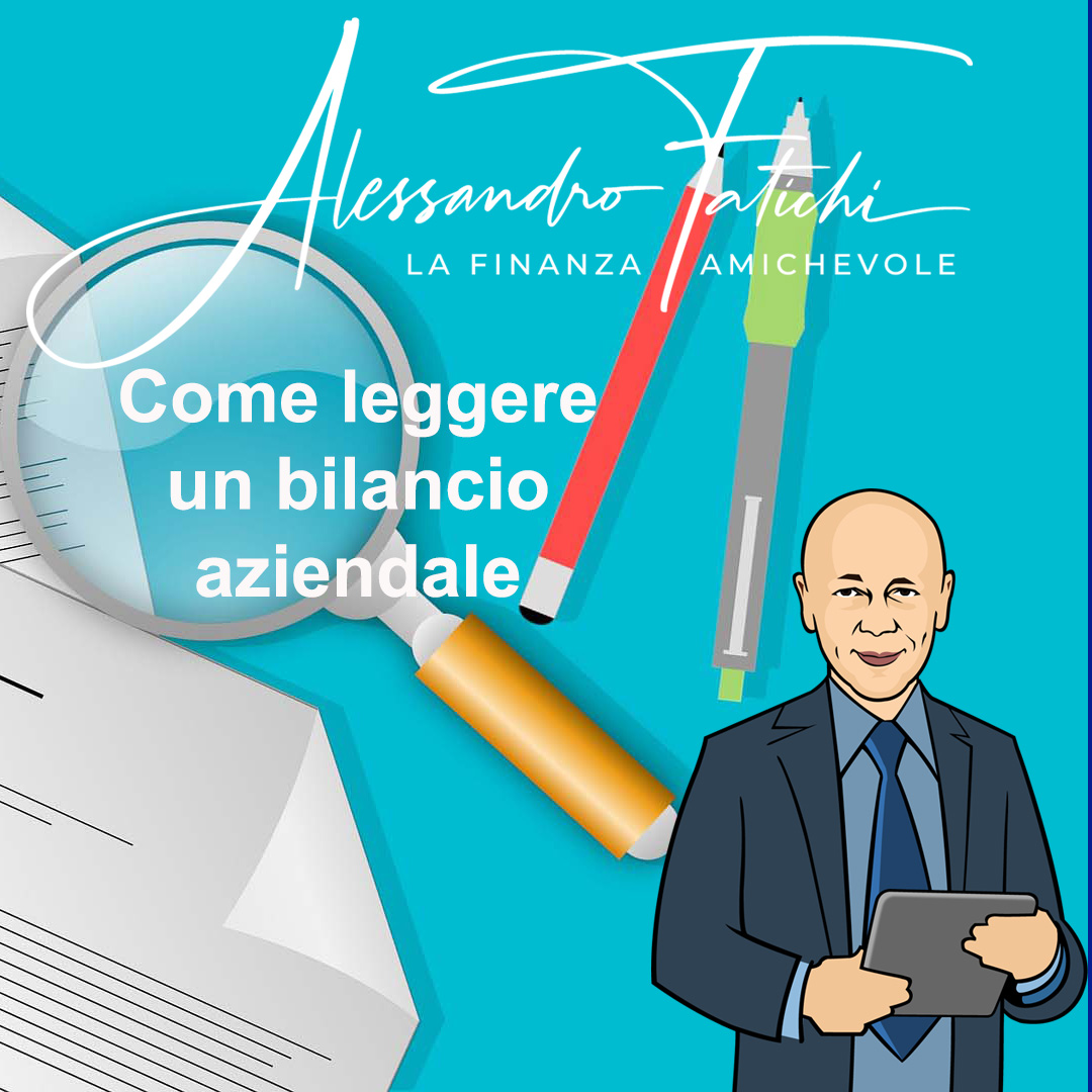 Come leggere e interpretare un bilancio aziendale