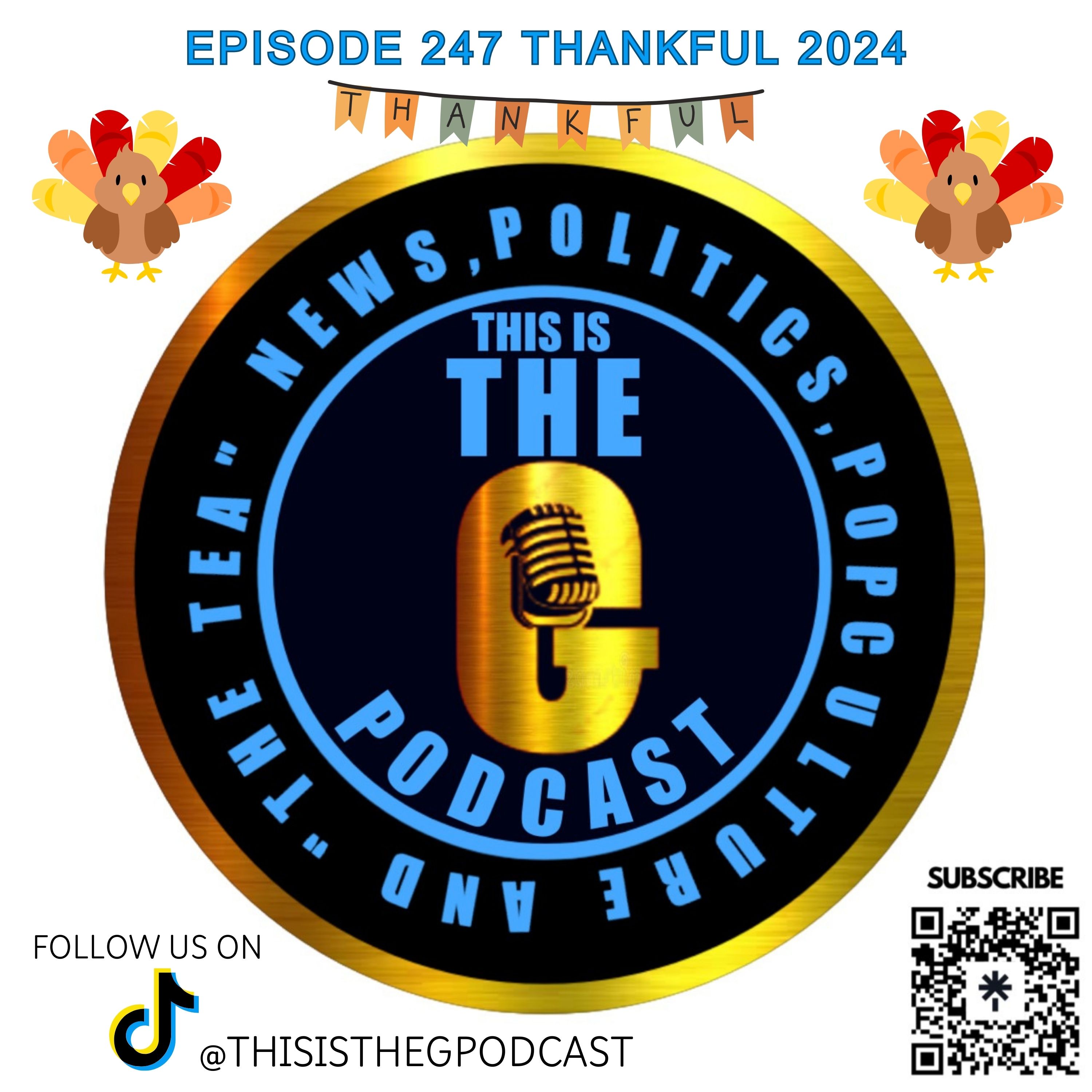 EPISODE 247 THANKFUL 2024 episode artwork
