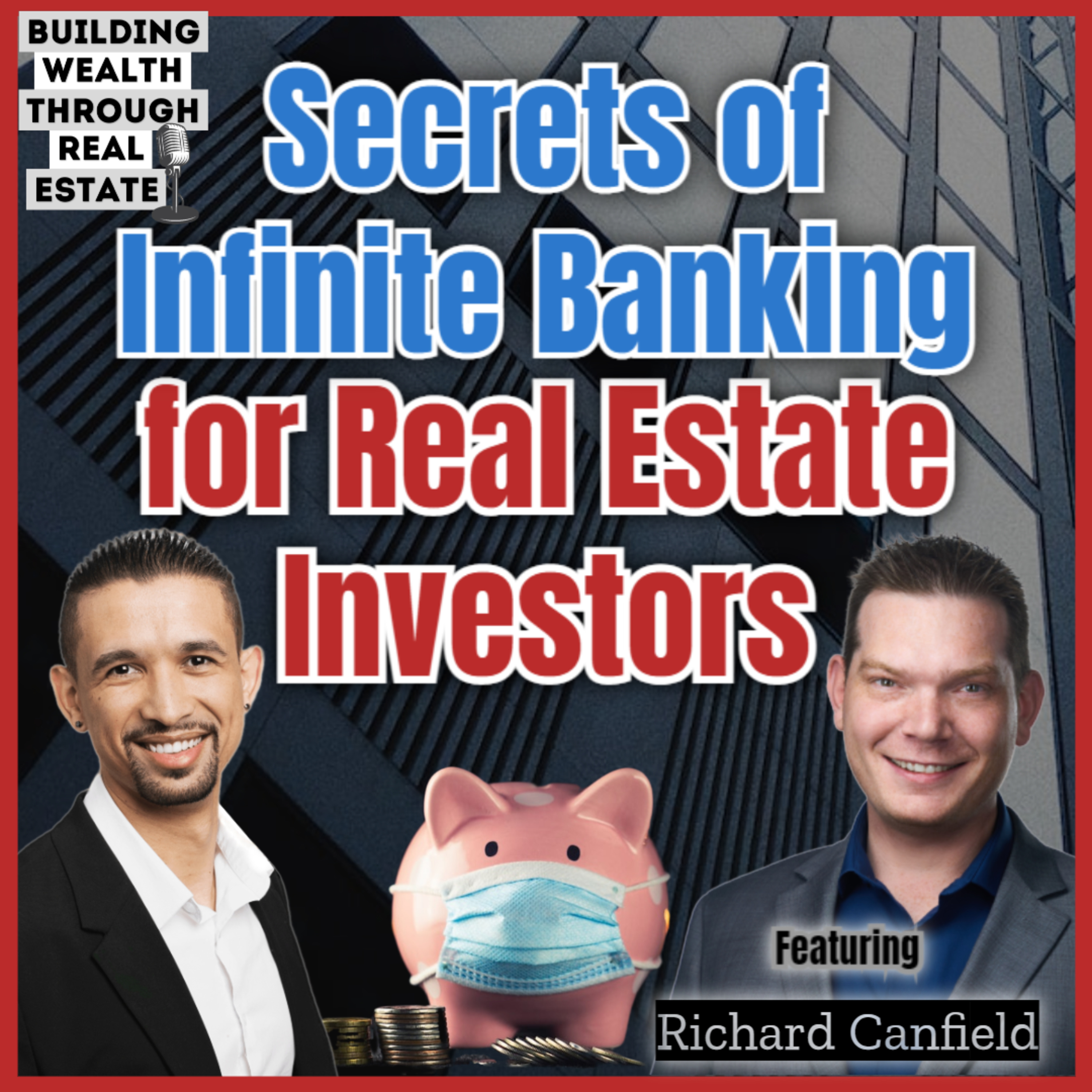 The Wealth Through Real Estate Show