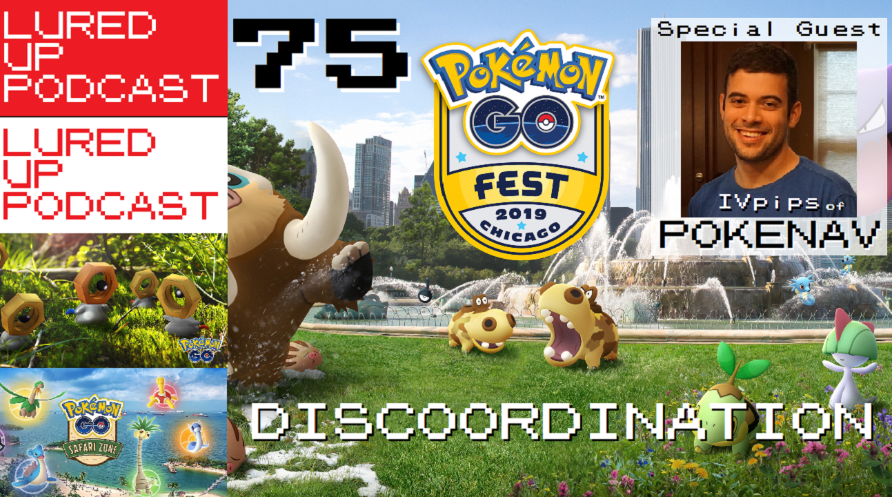 Lured Up - A Pokémon GO Podcast