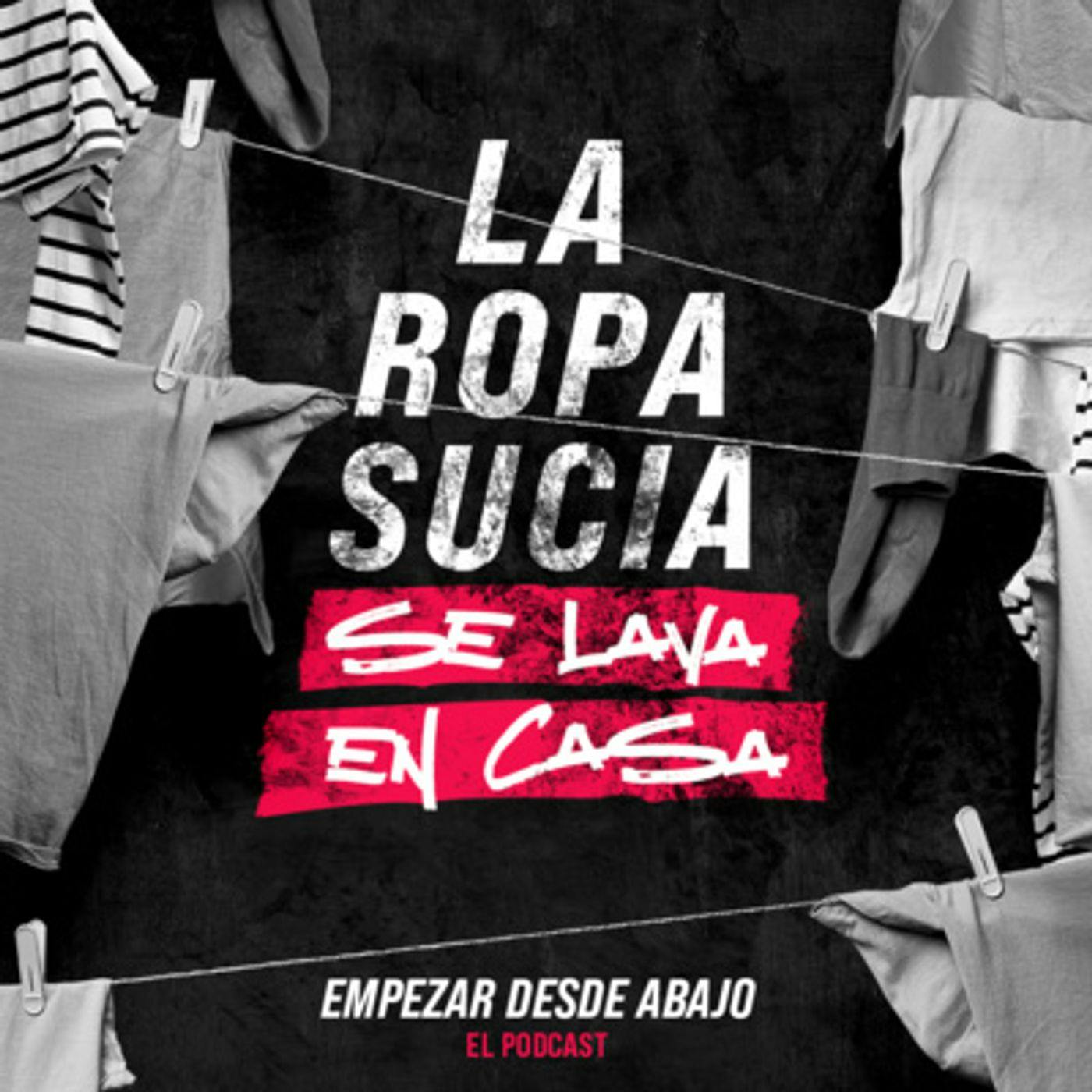T2. E18 La ropa sucia se lava en casa T2. E18 La ropa sucia se lava en casa