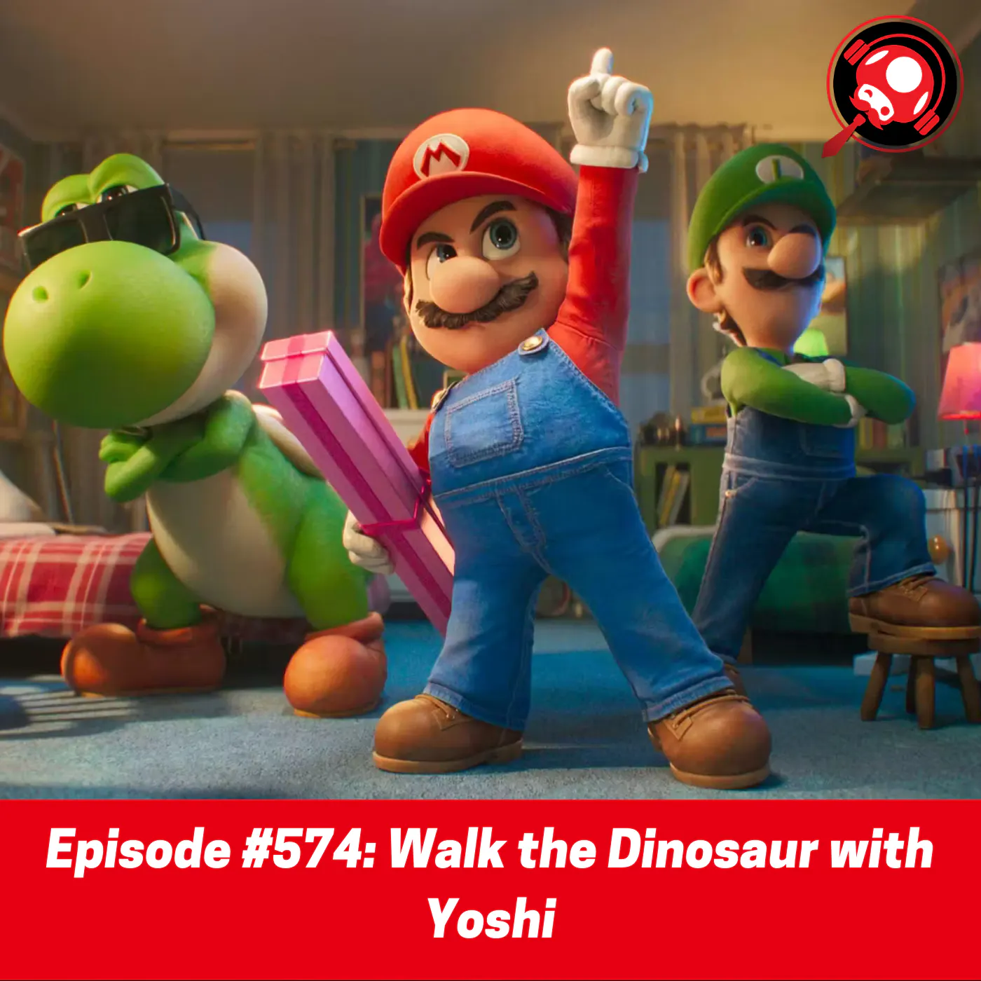 #574: Walk the Dinosaur with Yoshi #574: Walk the Dinosaur with Yoshi