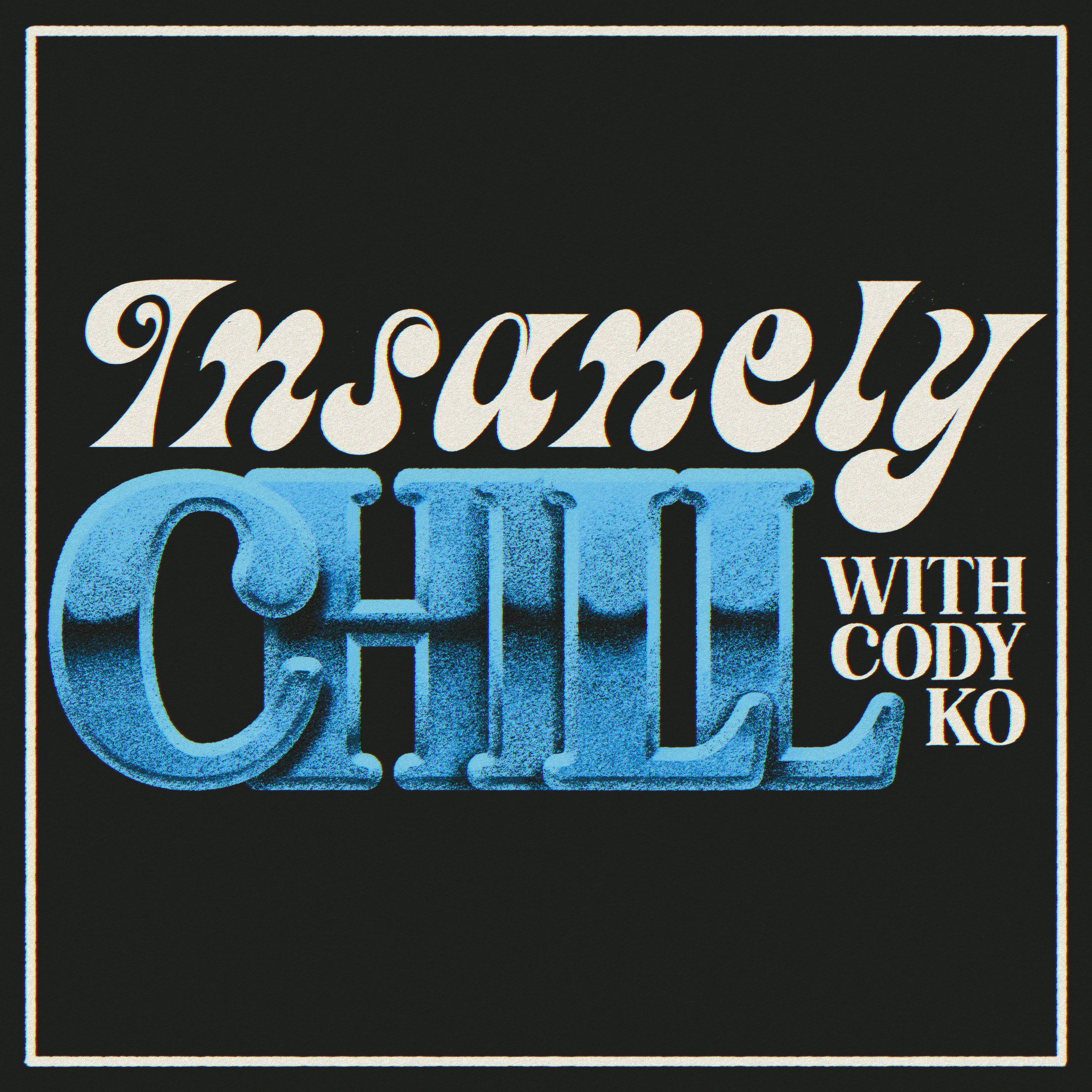 Insanely Chill's Best of 2023