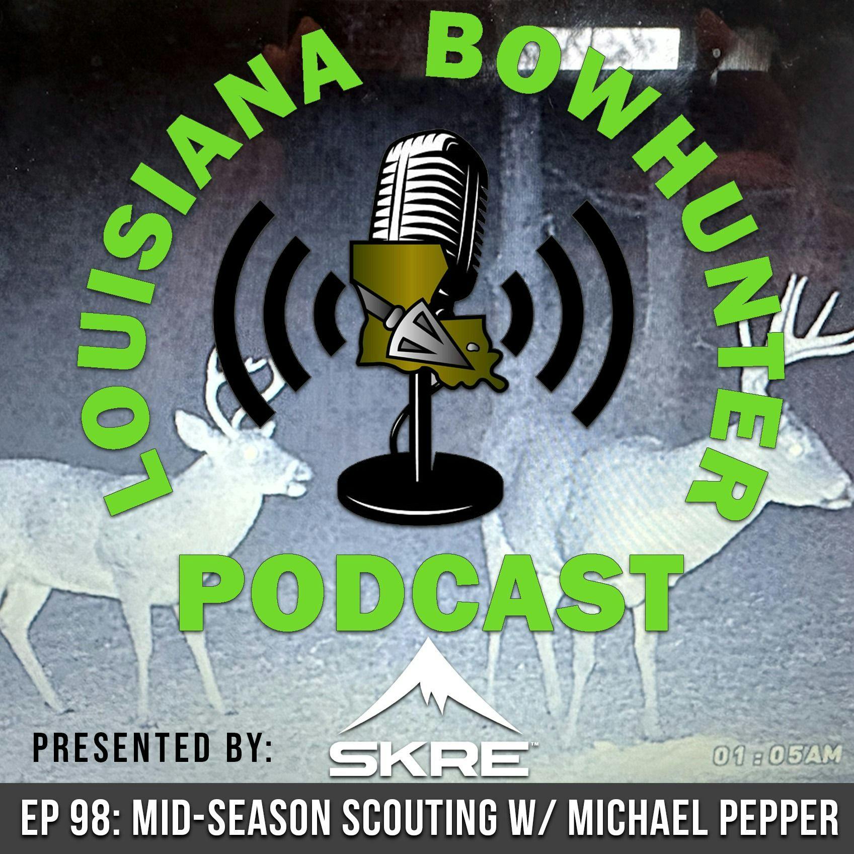 Episode 98: Mid-Season Scouting w/ Michael Pepper