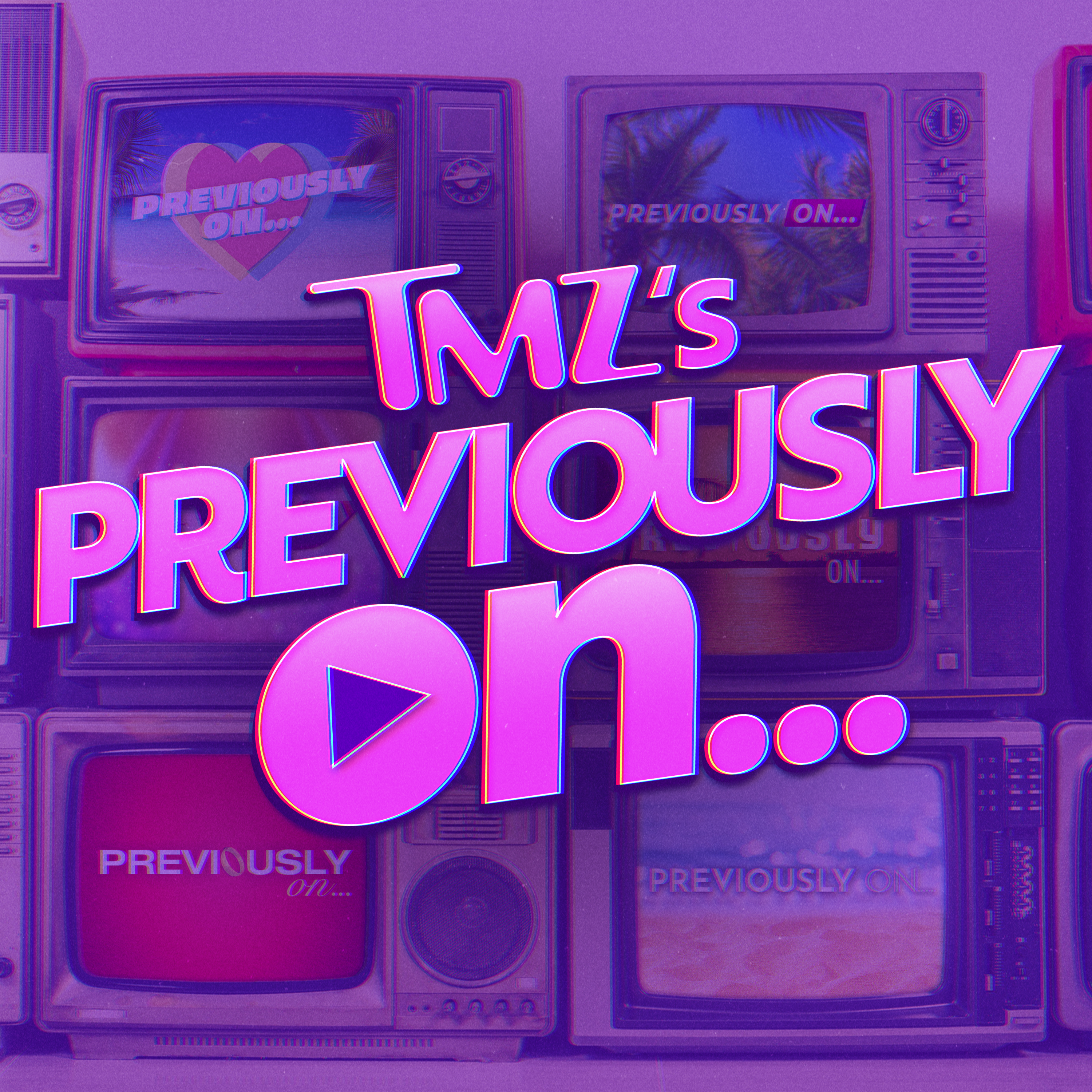 Previously On...
