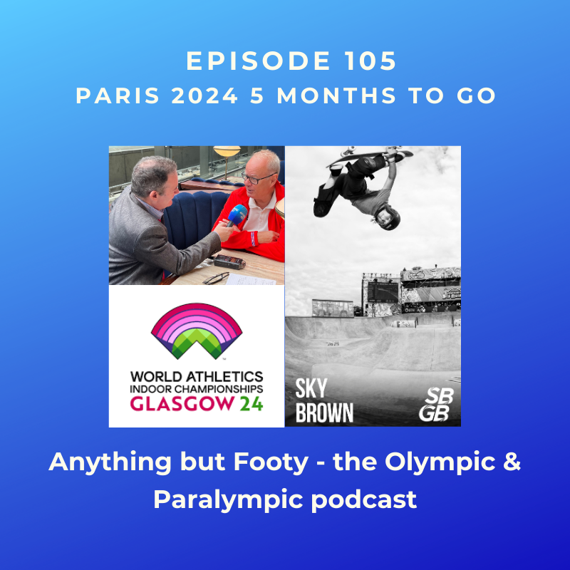 #105 Paris 2024 5 Months To Go! episode artwork