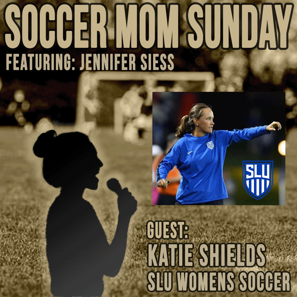 Soccer Mom Sunday: Katie Shields - SLU Women’s Soccer HC episode artwork