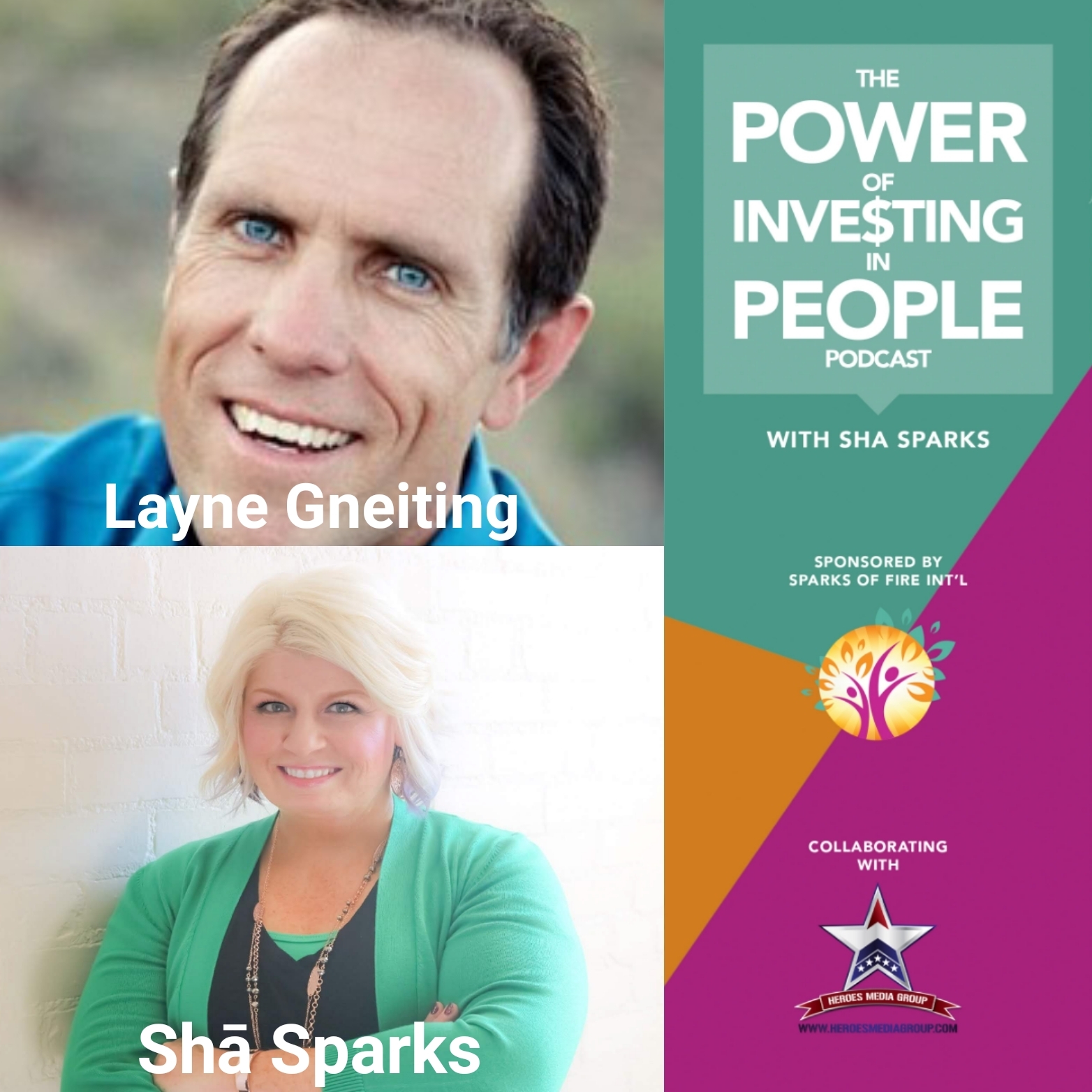 The Hero's Way with Layne Gneiting