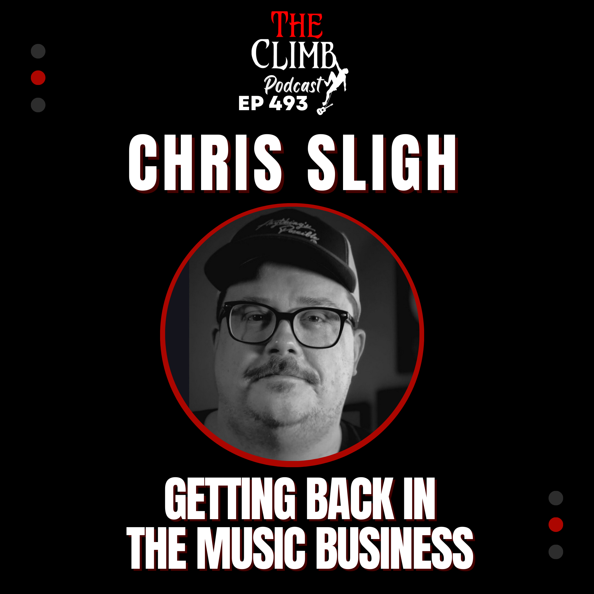 Ep 493: Interview w/ #1 Hit Songwriter & American Idol Finalist Chris Sligh