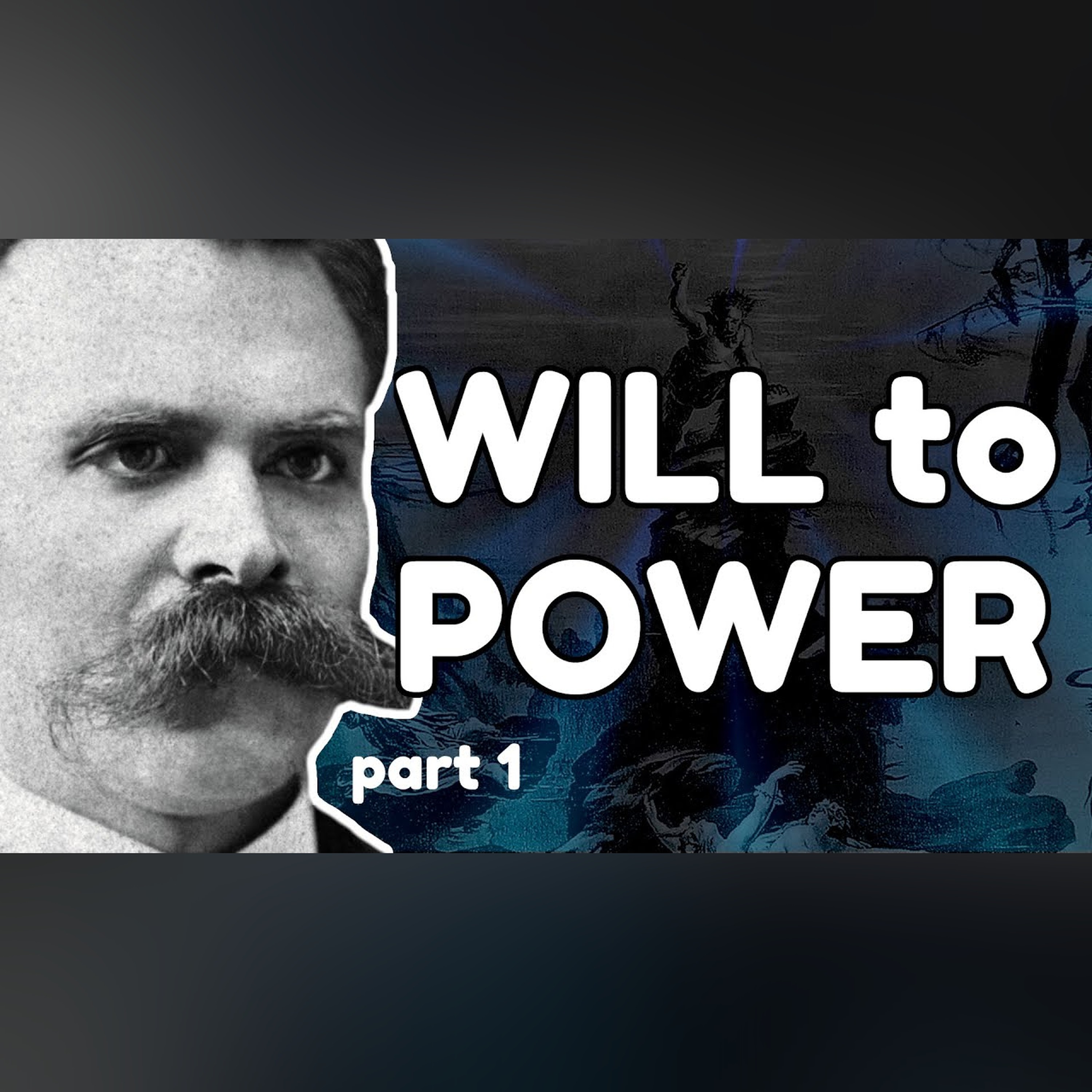 NIETZSCHE: Will to Power - Introduction (part 1)