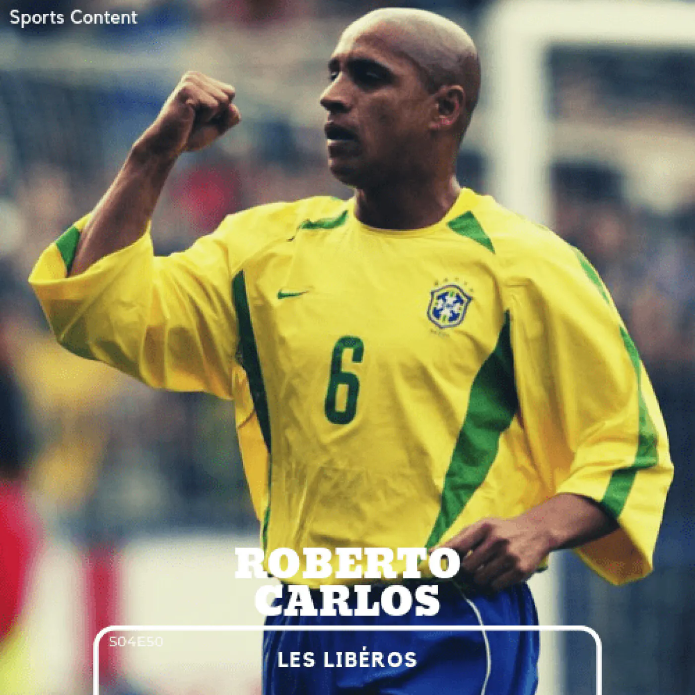 Roberto Carlos, l'arrière gauche superstar