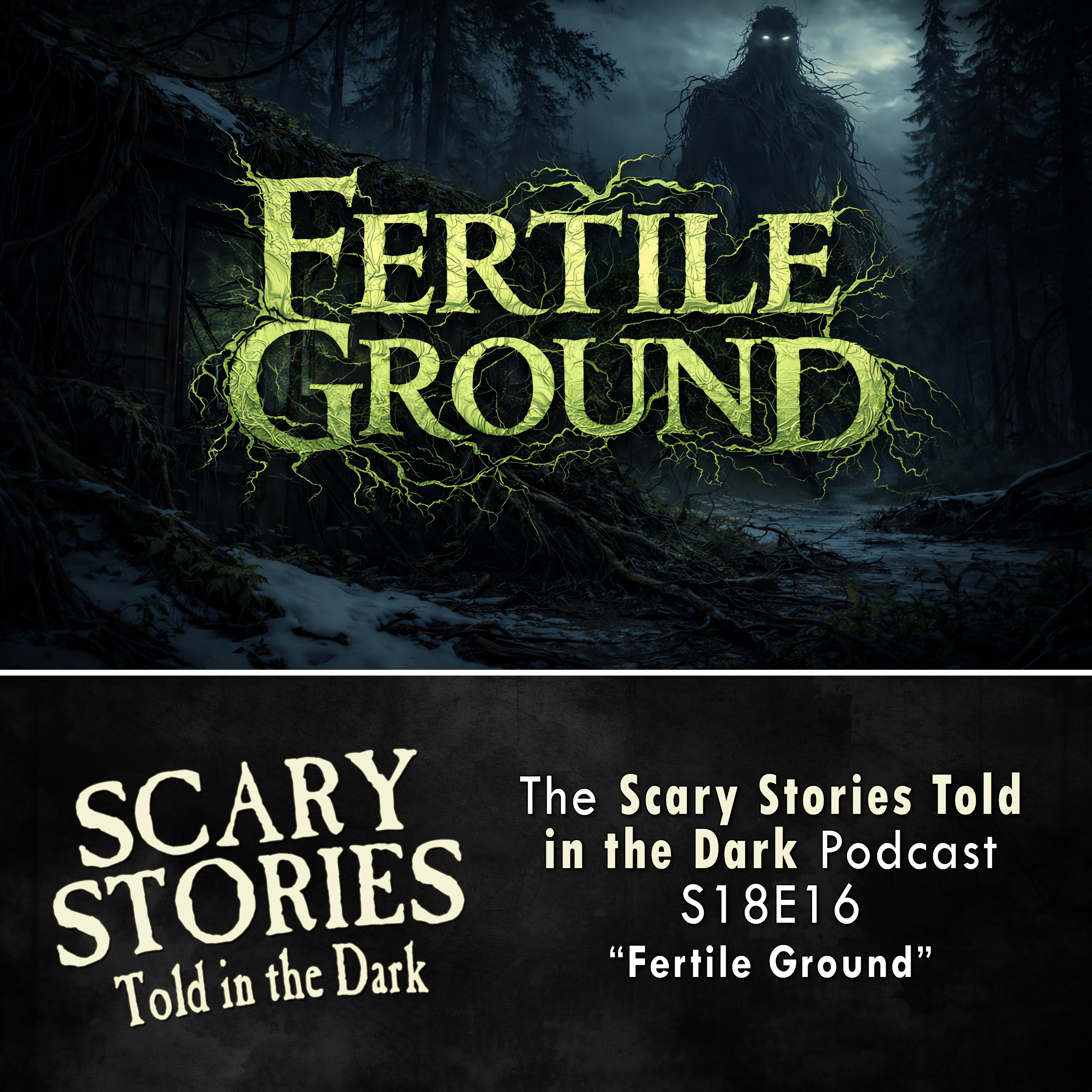 S18E14 - "Fertile Ground" – Scary Stories Told in the Dark