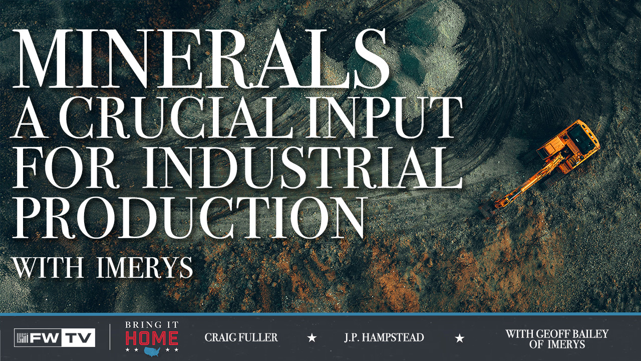 Bring It Home EP07 Minerals, a crucial input for industrial production w/ Imerys