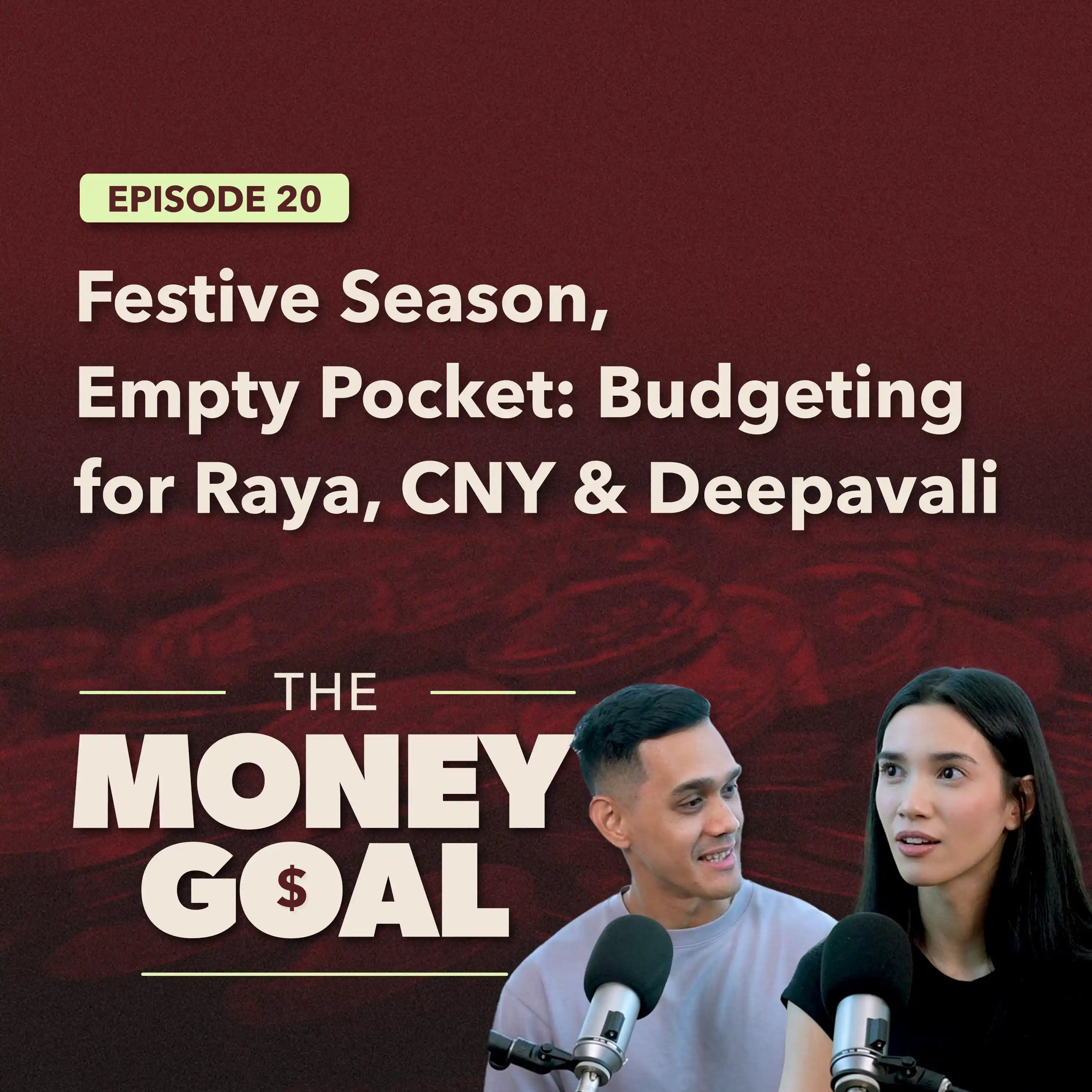 Alamak, Dompet Kosong! How to Survive Festive Spending | The Money Goal EP20