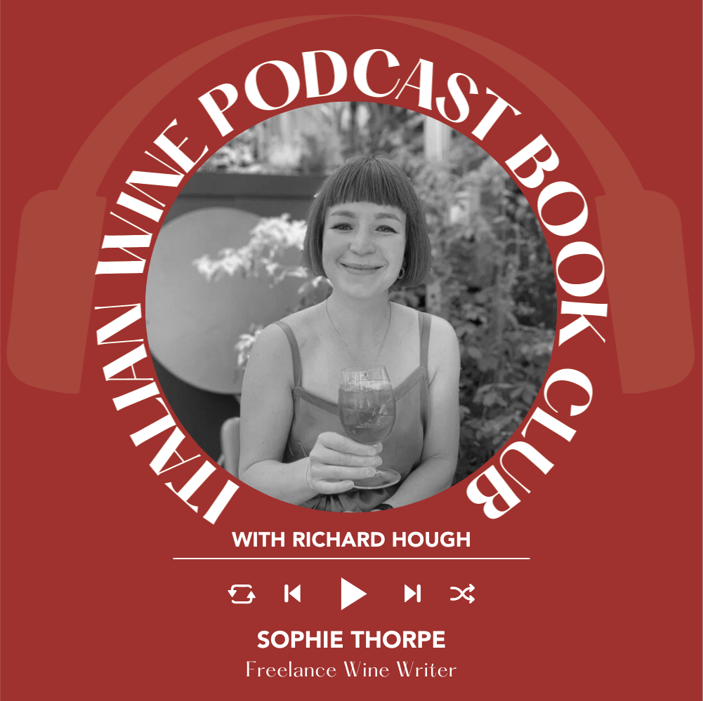 Ep. 2560 Sophie Thorpe’s Wine Books of 2025 | Book Club with Richard Hough