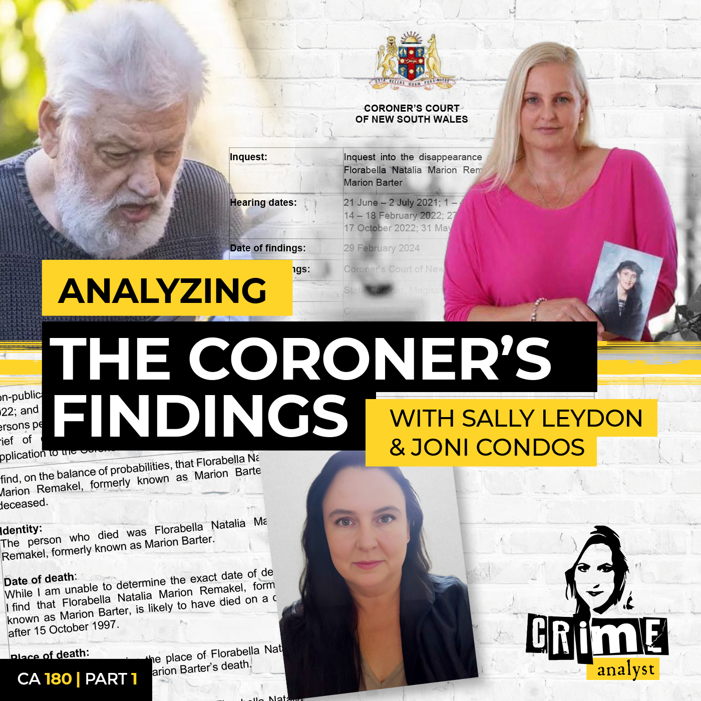 Ep 180: Analyzing The Coroner’s Findings with Sally Leydon & Joni Condos, Part 13
