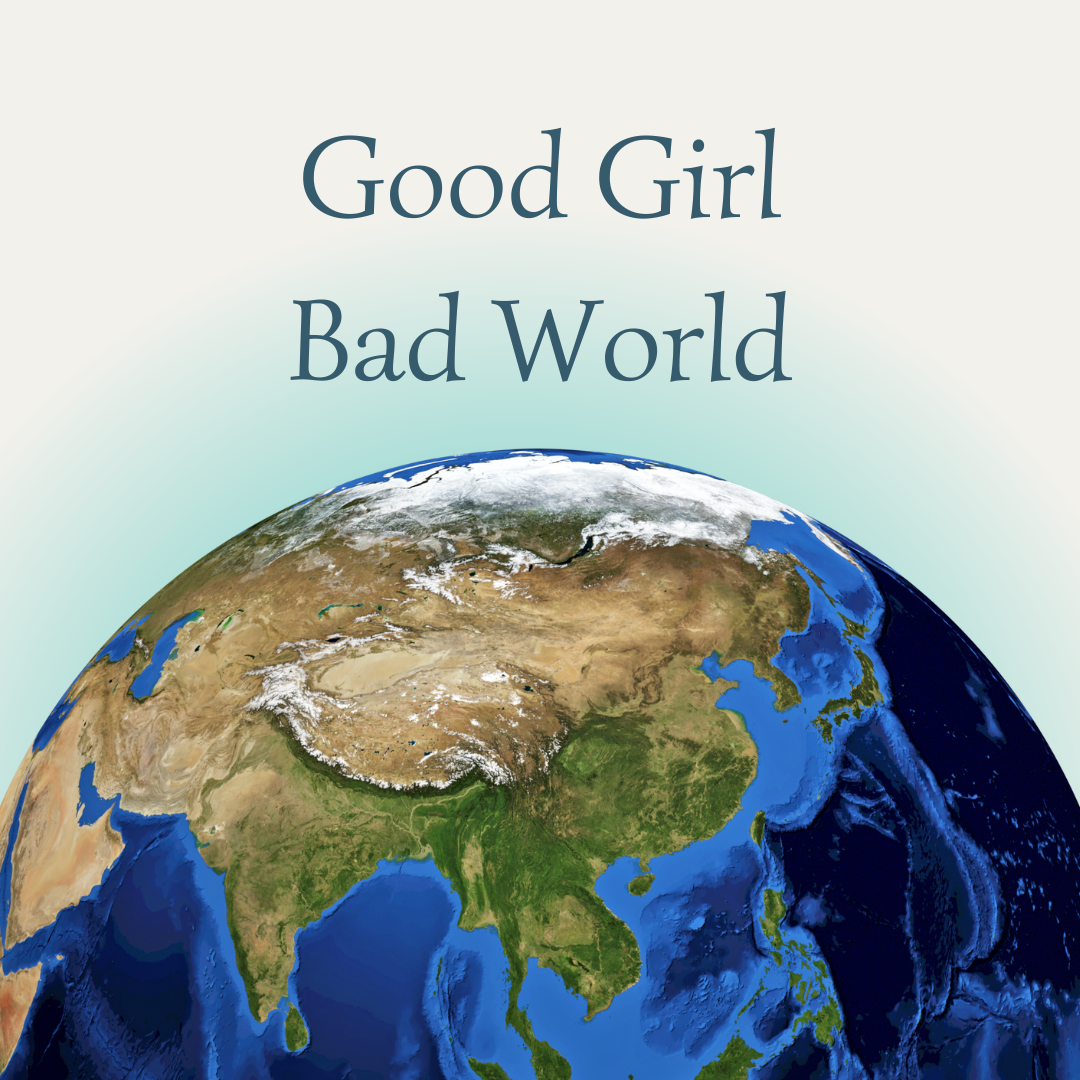 Good Girl, Bad World episode artwork