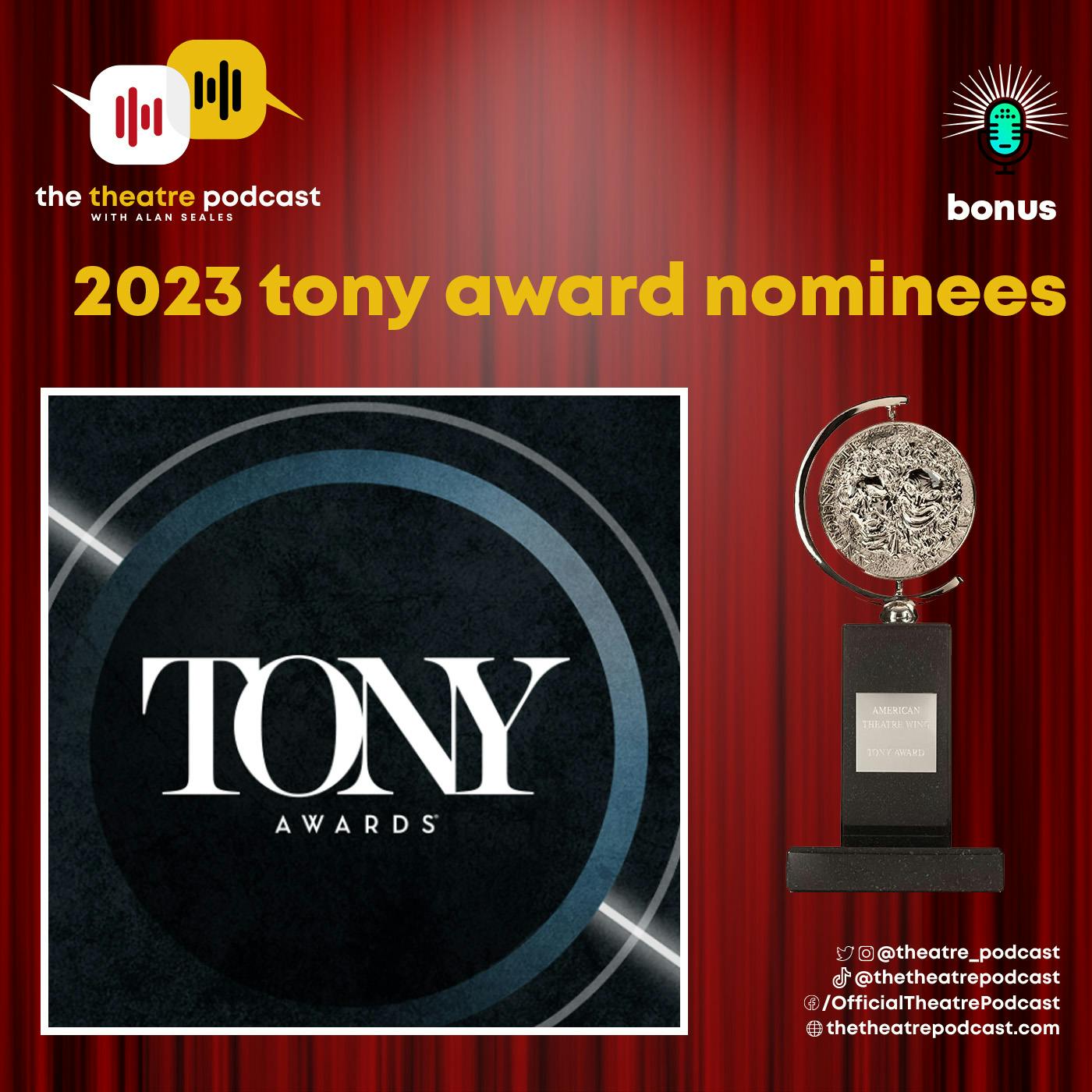 Bonus - 2023 Tony Award Nominee Recap
