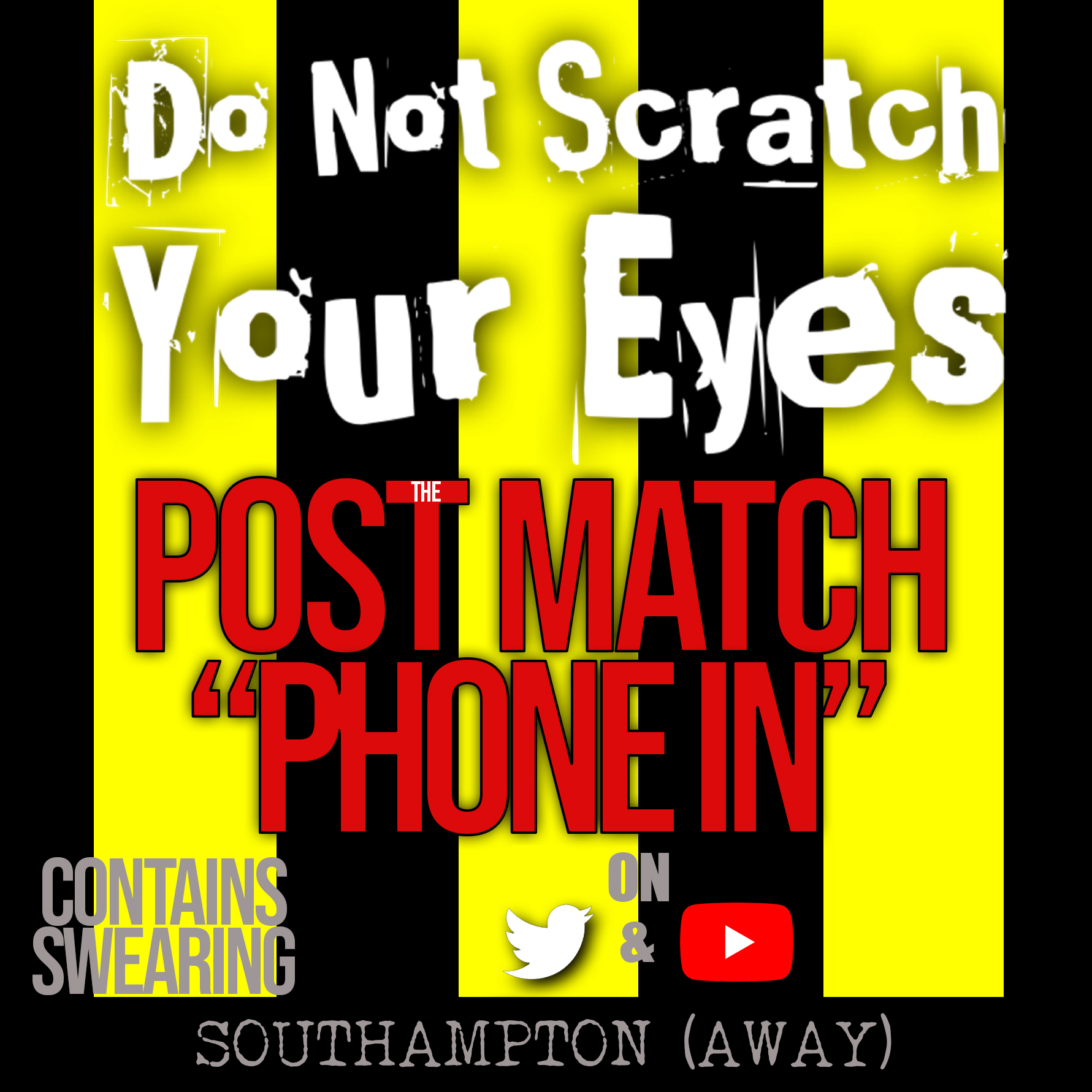 POST MATCH PHONE IN - SOUTHAMPTON 1-0 WATFORD
