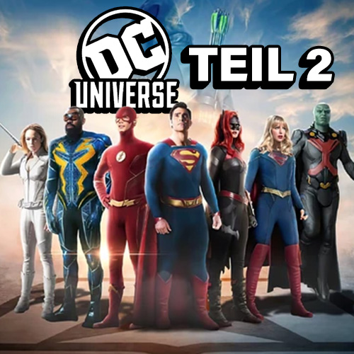 DC Extended Universe ~ Teil 2