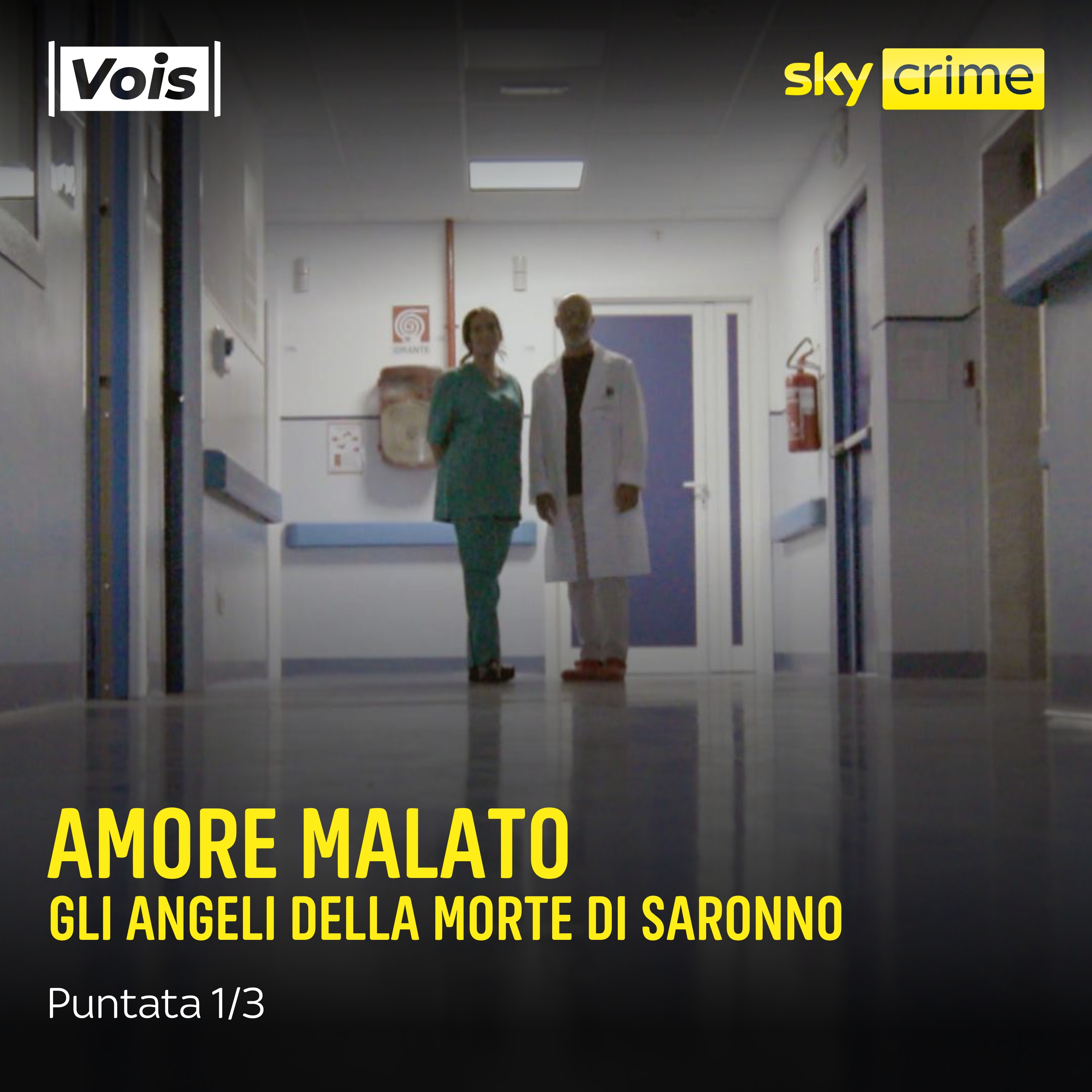 AMORE MALATO | Gli angeli della morte di Saronno - Puntata 1/3