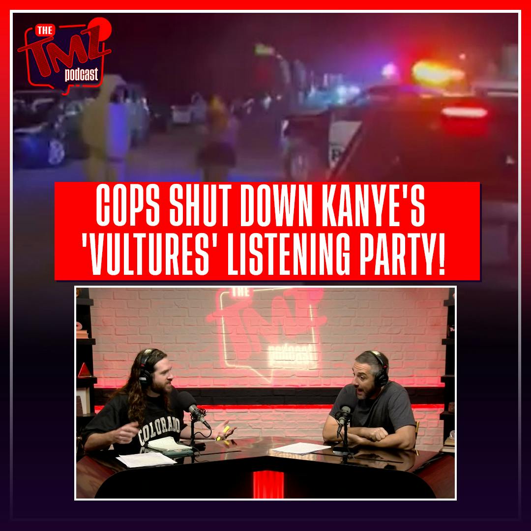 Cops Shut Down Kanye West's 'Vultures' Listening Party