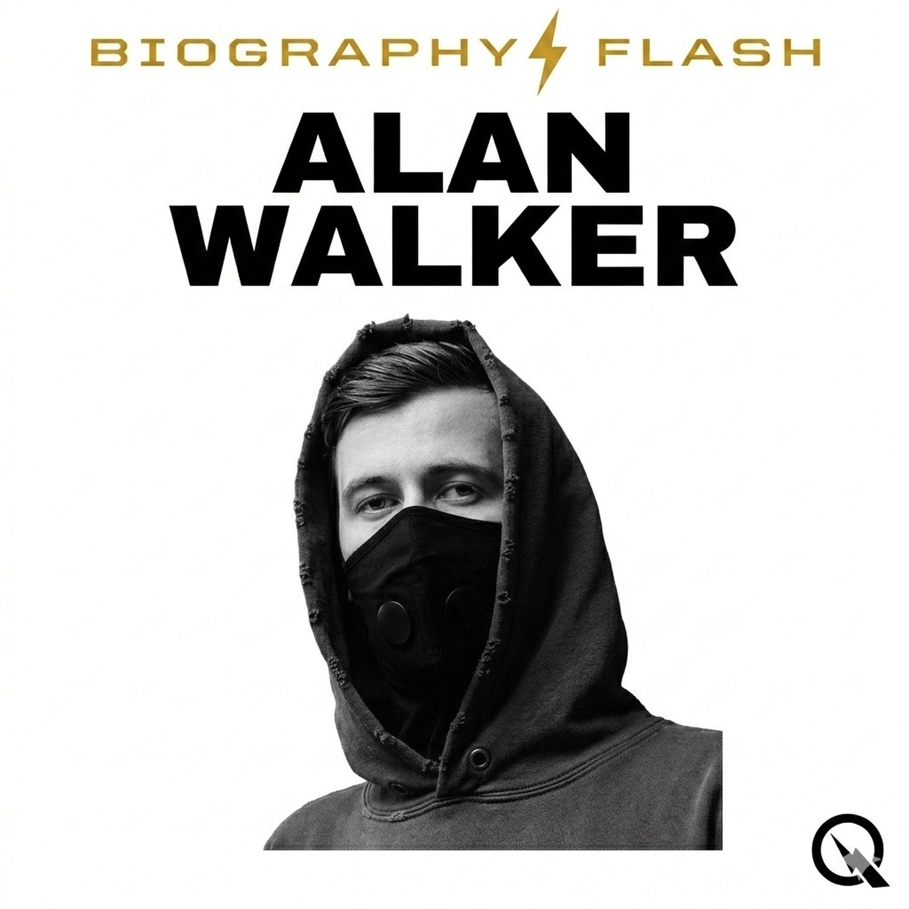 Alan Walker - Biography Flash podcast artwork