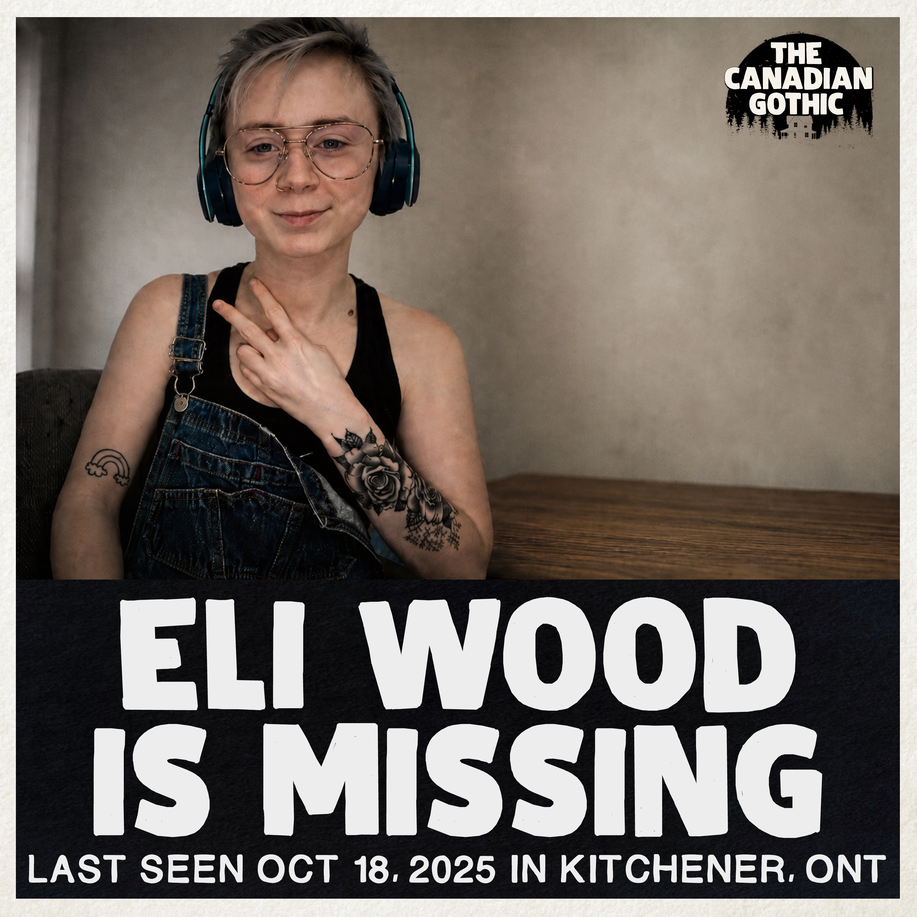 Eli Wood is Missing (Last Seen in Kitchener, Ontario Oct 18, 2025)
