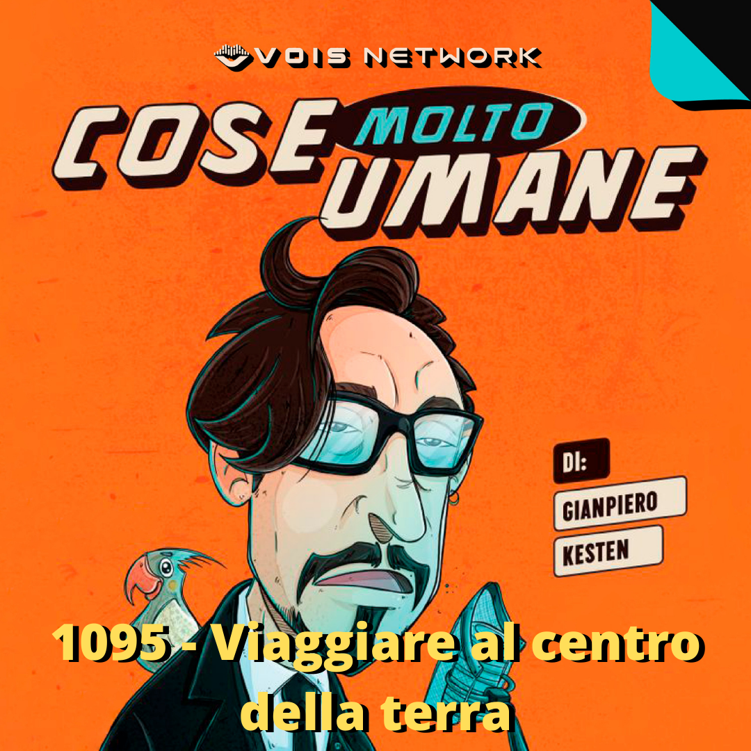 1095 - Viaggiare al centro della terra
