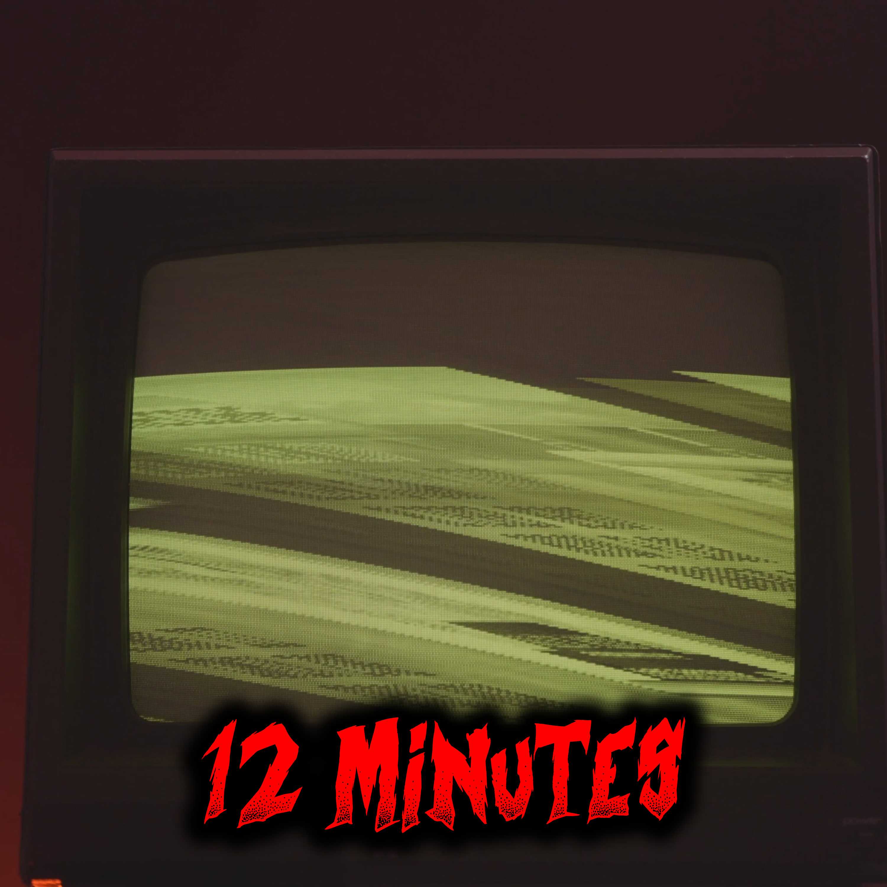 12 Minutes (ITA) - Creepypasta episode artwork