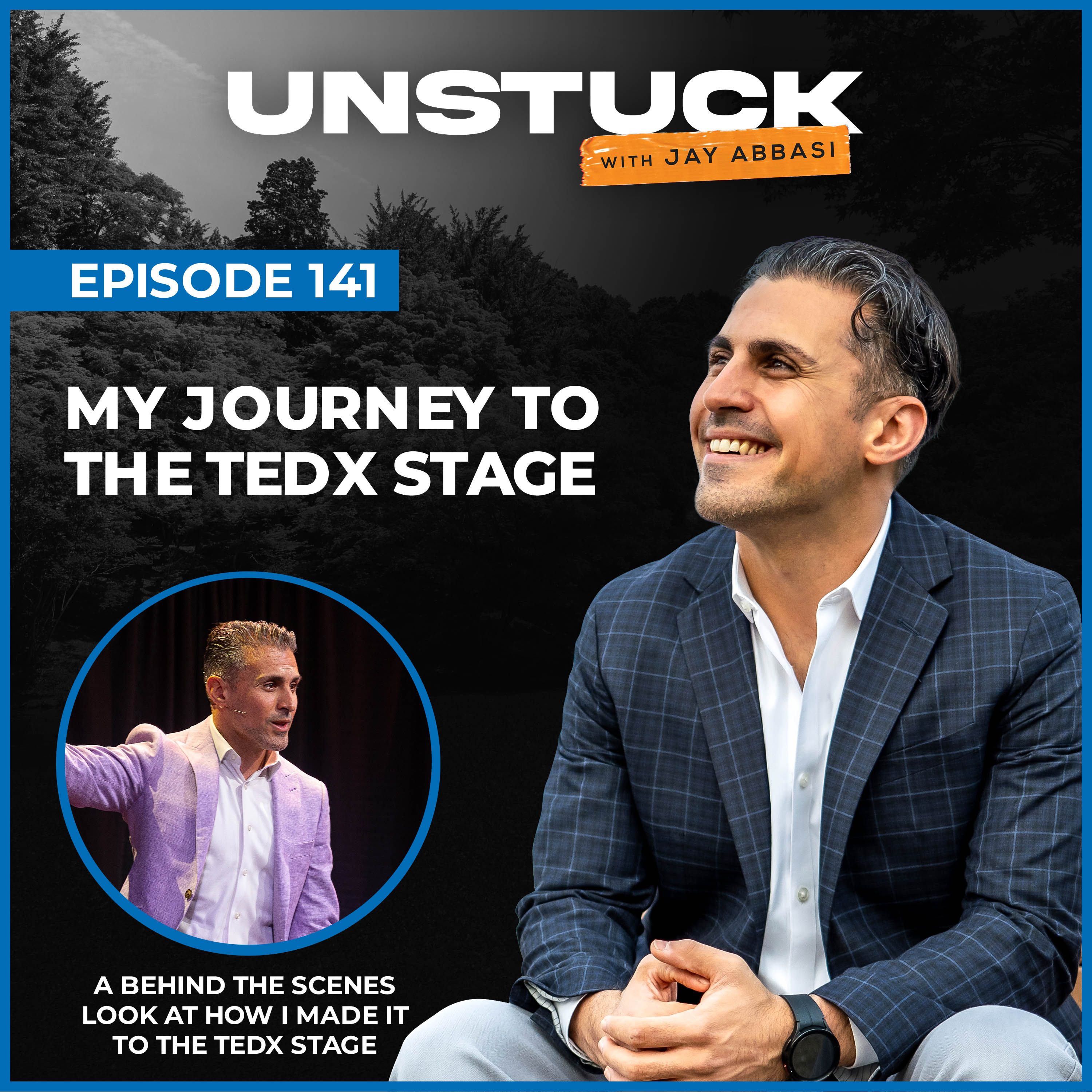 141: My Journey to the TEDx Stage