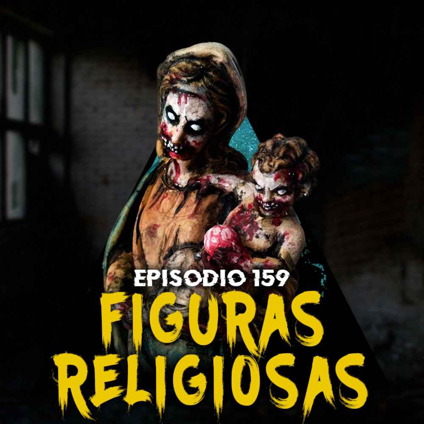 #159: Experiencias aterradoras con figuras religiosas (Parte 2)