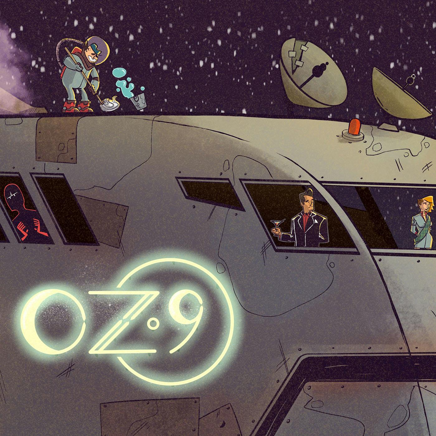 "    Oz 9 " Podcast