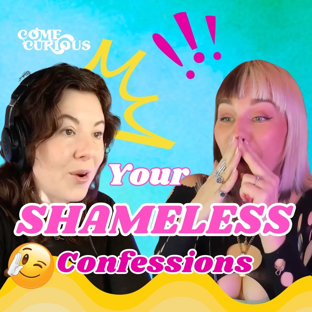 Your Shameless Confessions