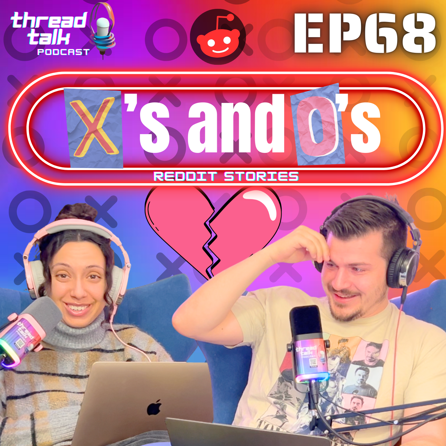 EP68: Ex’s and O’s Reddit Stories