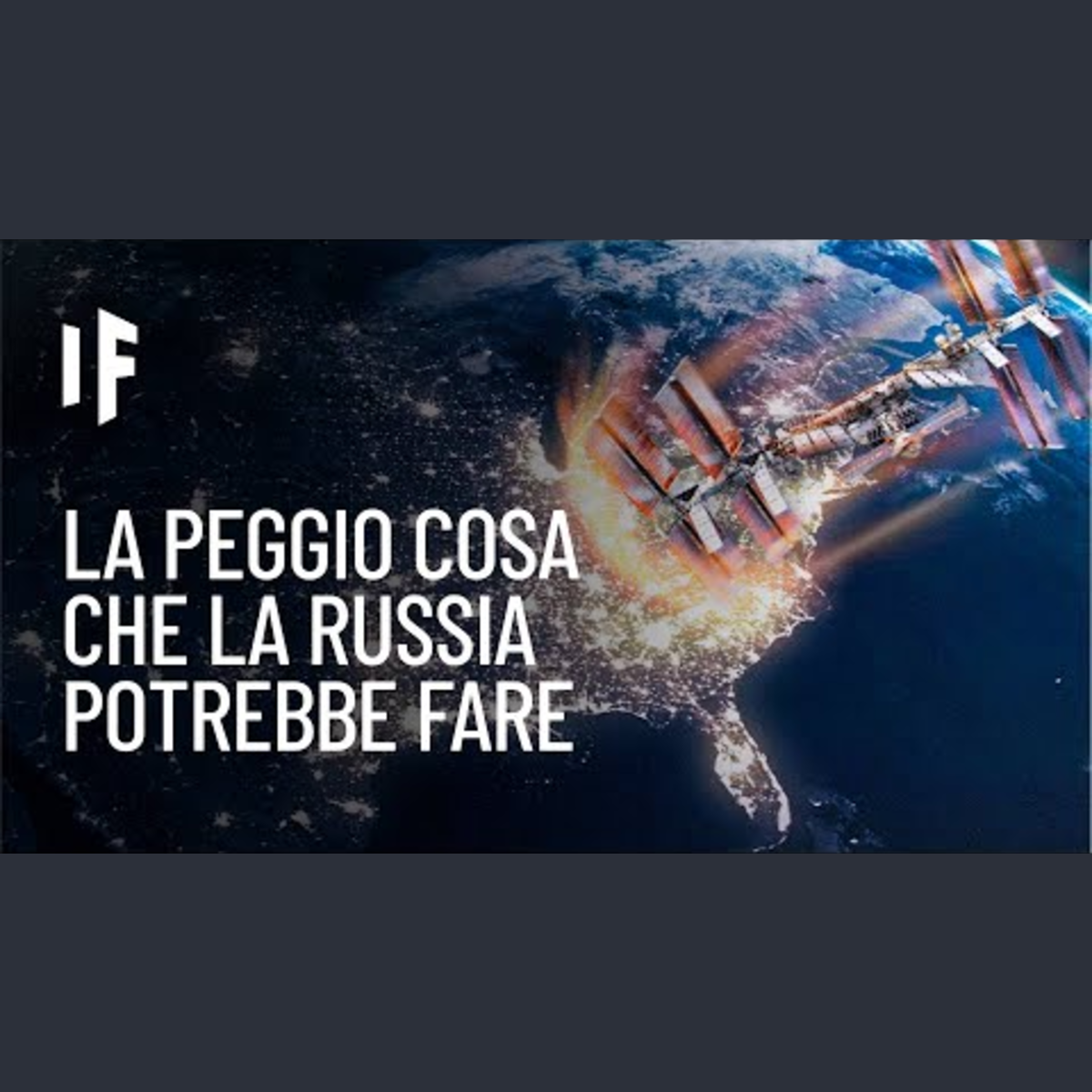 E se la Russia facesse precipitare la Stazione Spaziale Internazionale? episode artwork