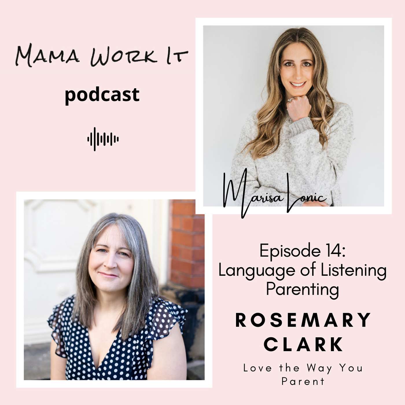 Language of Listening with Rosemary Clark