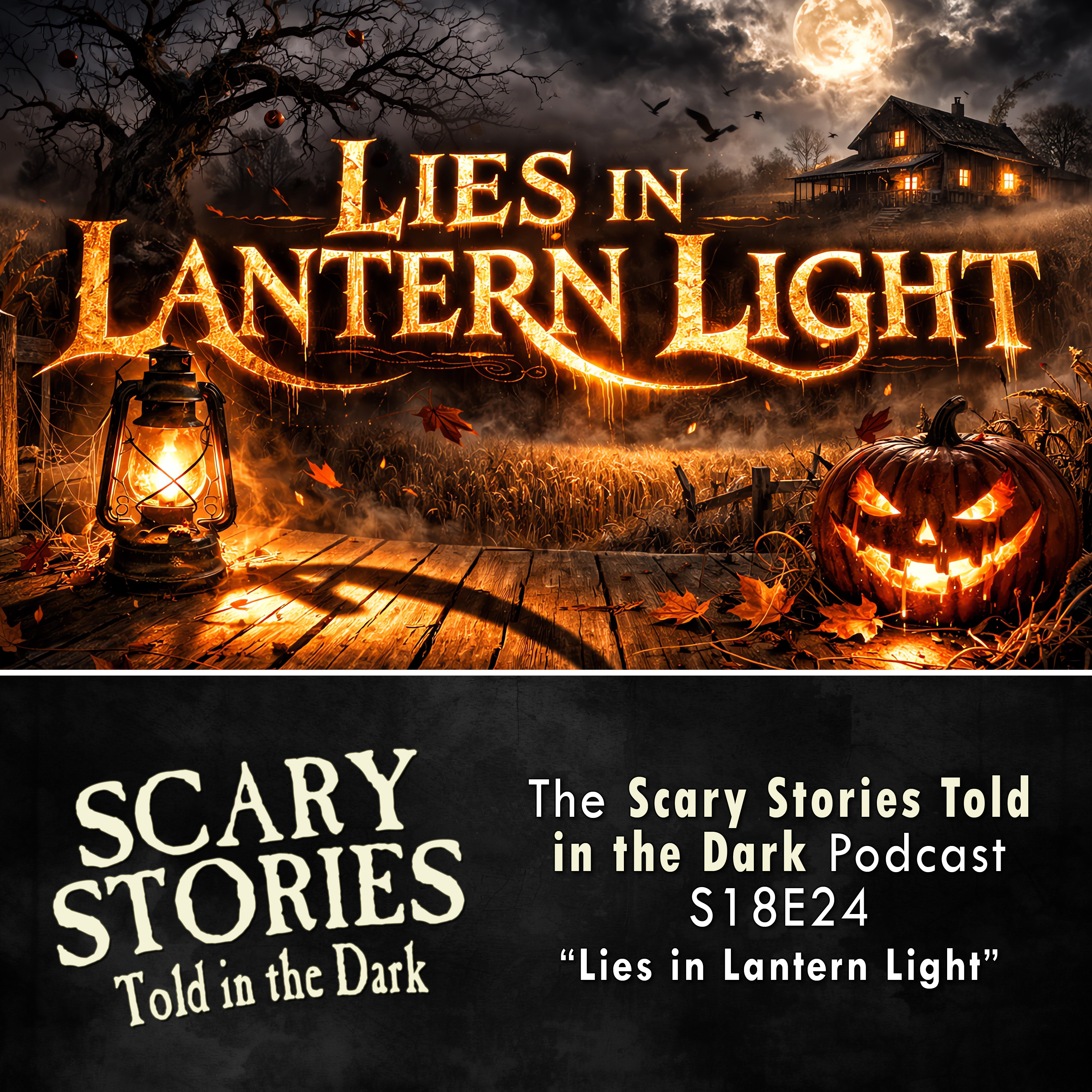 S18E24 - "Lies in Lantern Light" – Scary Stories Told in the Dark