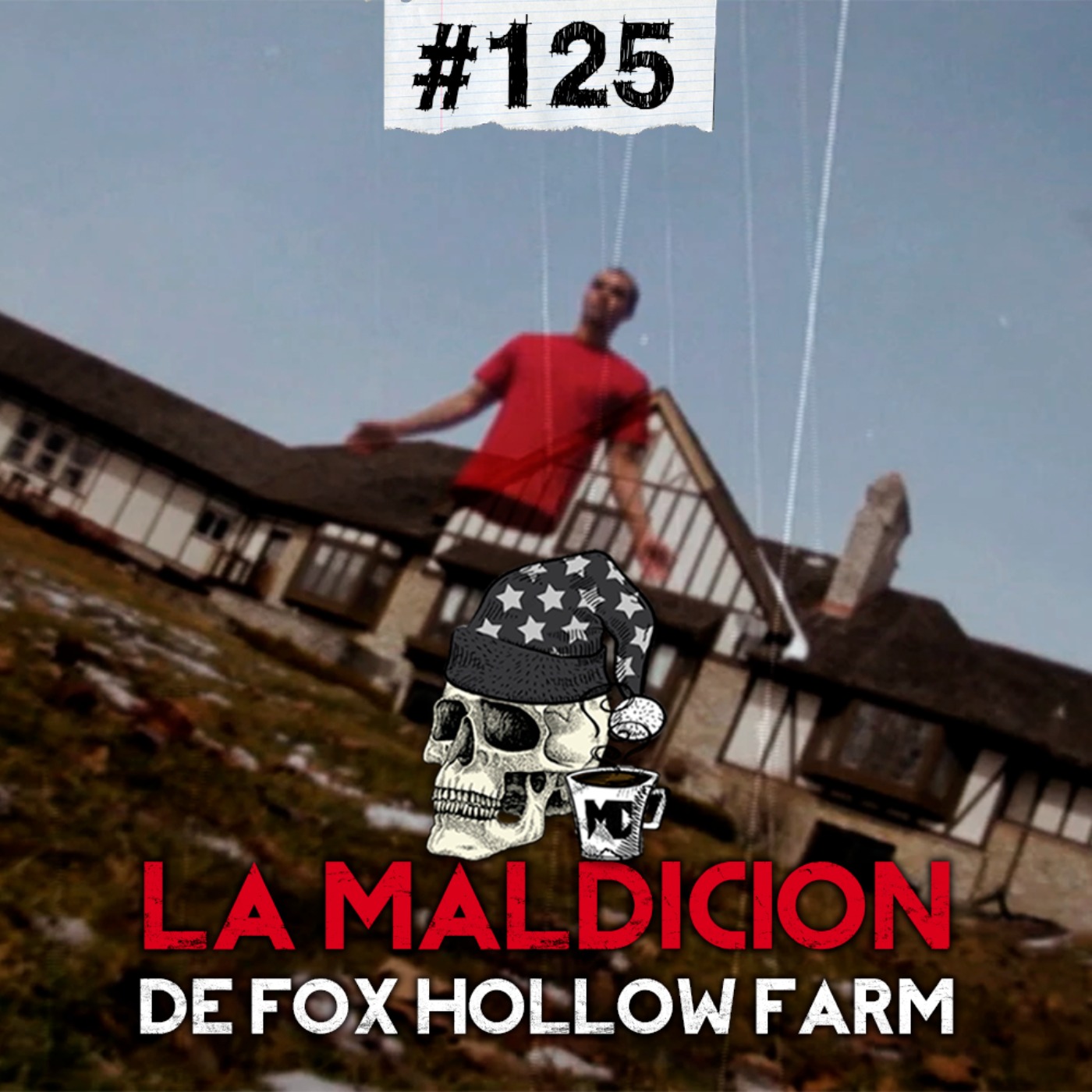 Ep. 125: La maldición de Fox Hollow Farm, La extraña desaparición de Sandra Hughes