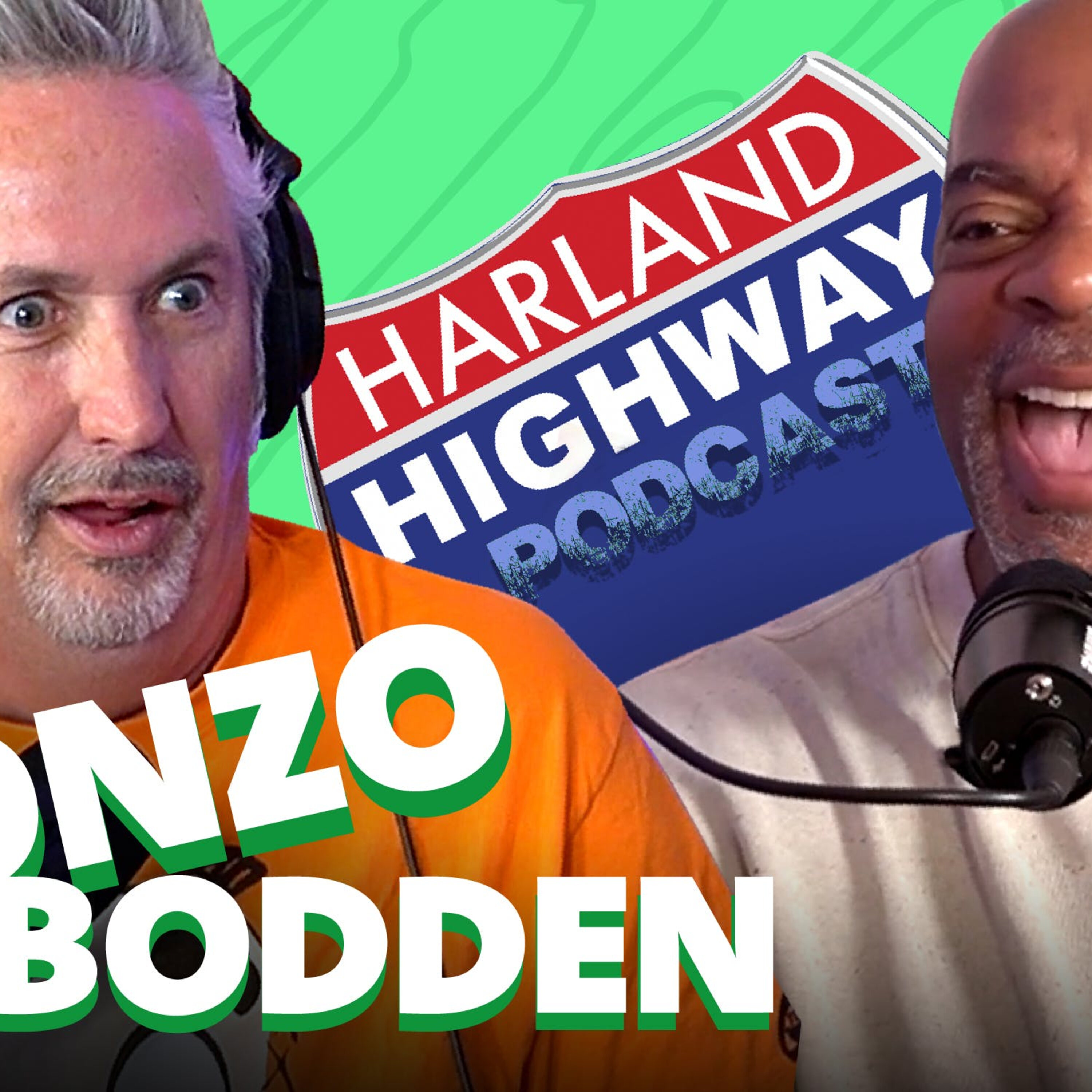 NEW HARLAND HIGHWAY #54 - ALONZO BODDEN, Comedian, Actor, Writer, Motorcycle buff.