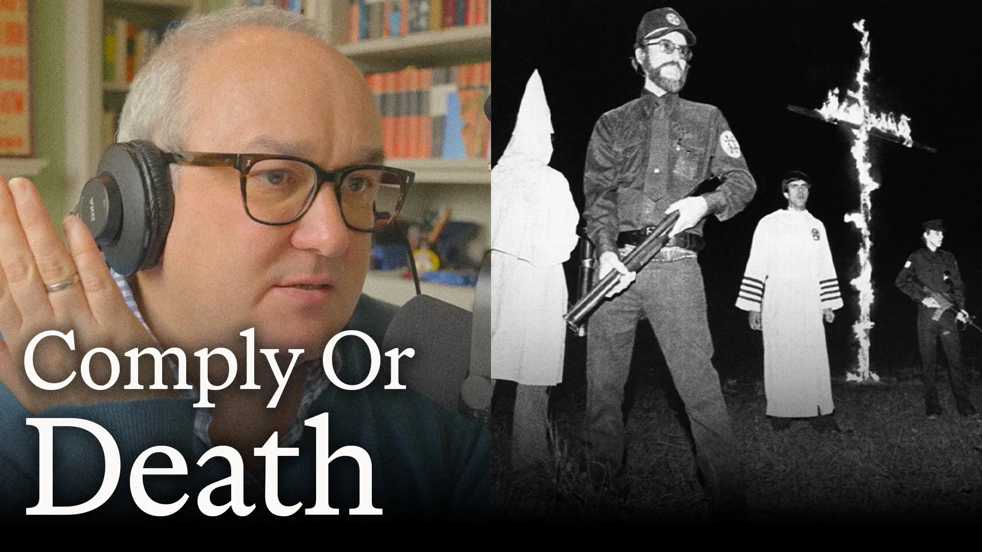 655. The Ku Klux Klan: Terror in the South (Part 2)