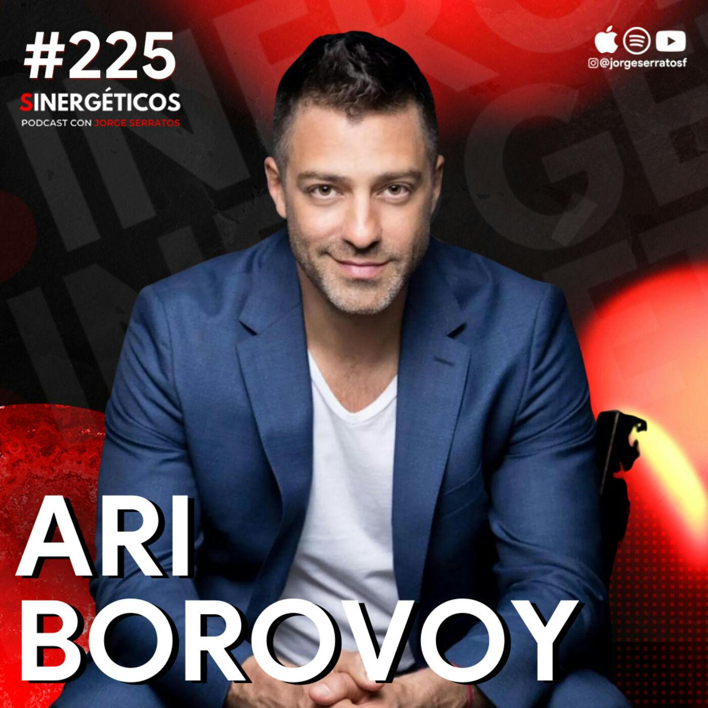 #225 Sinergéticos | Los SECRETOS detrás del NEGOCIO de la MÚSICA que no conoces | Ari Borovoy