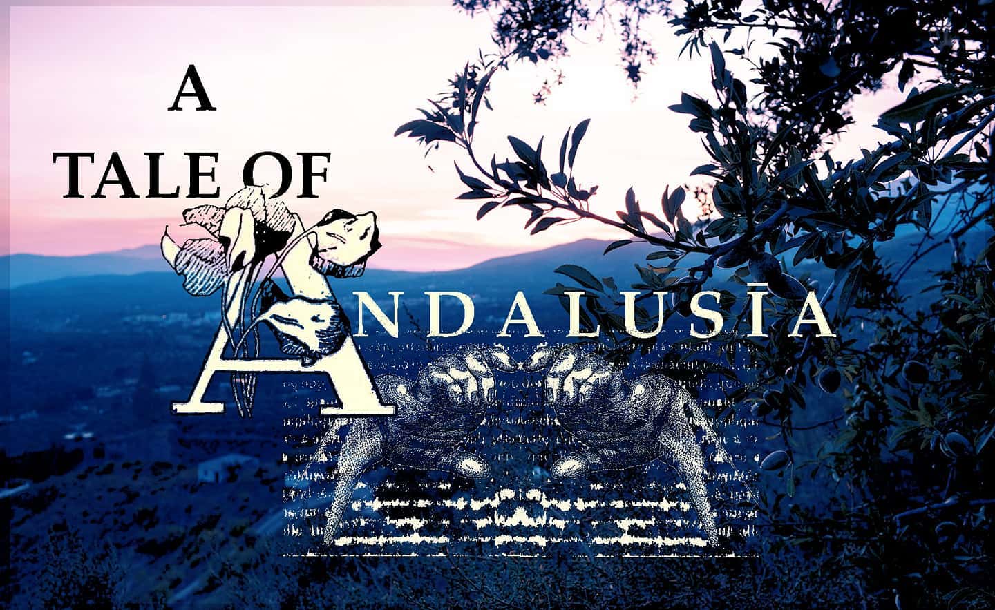55 - A Tale of Andalusia