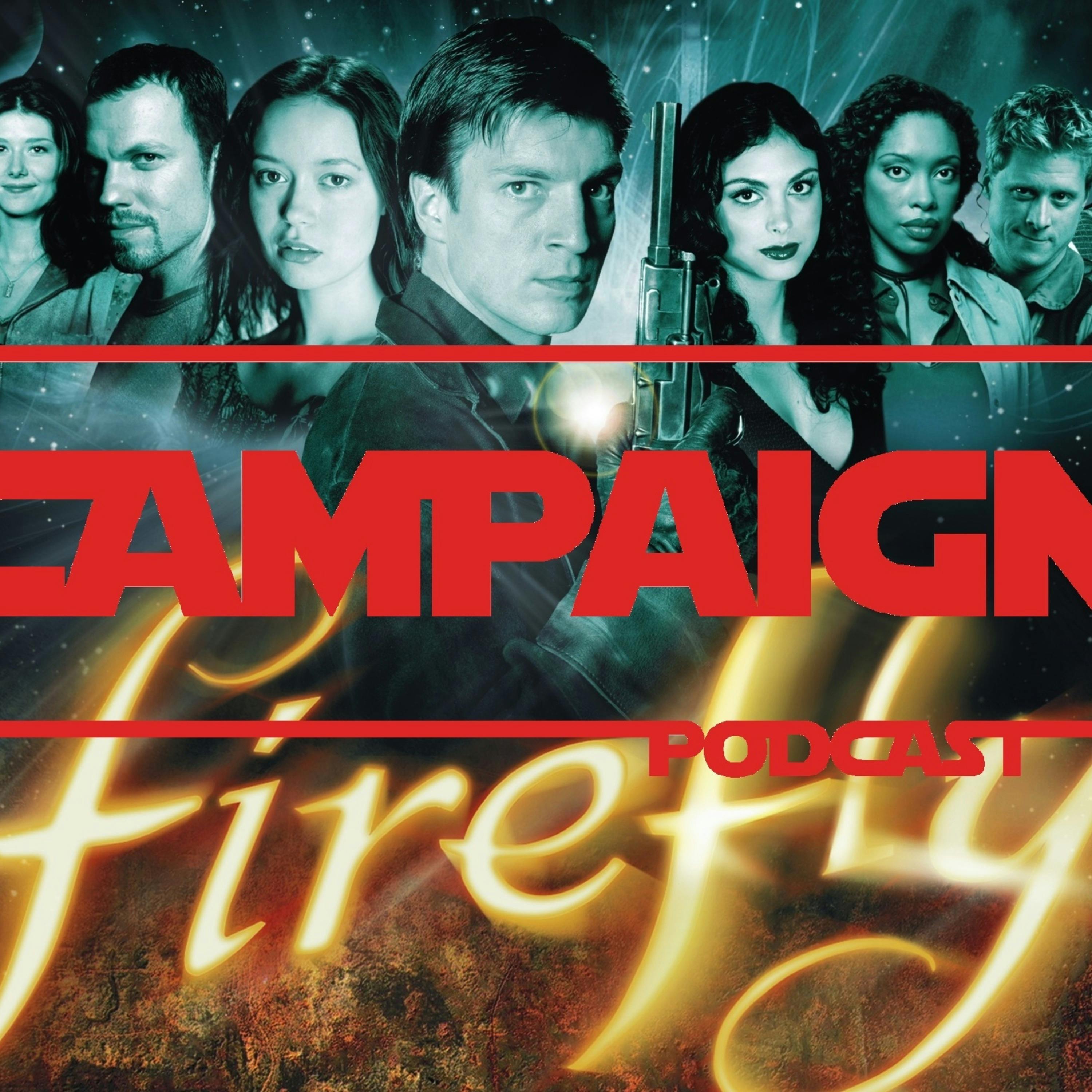 Firefly: Episode 1