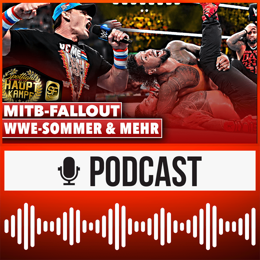 MITB Fallout: Kofferträger, Cena, Bloodline, WrestleMania! AEW Collision-Analyse & mehr | HAUPTKAMPF